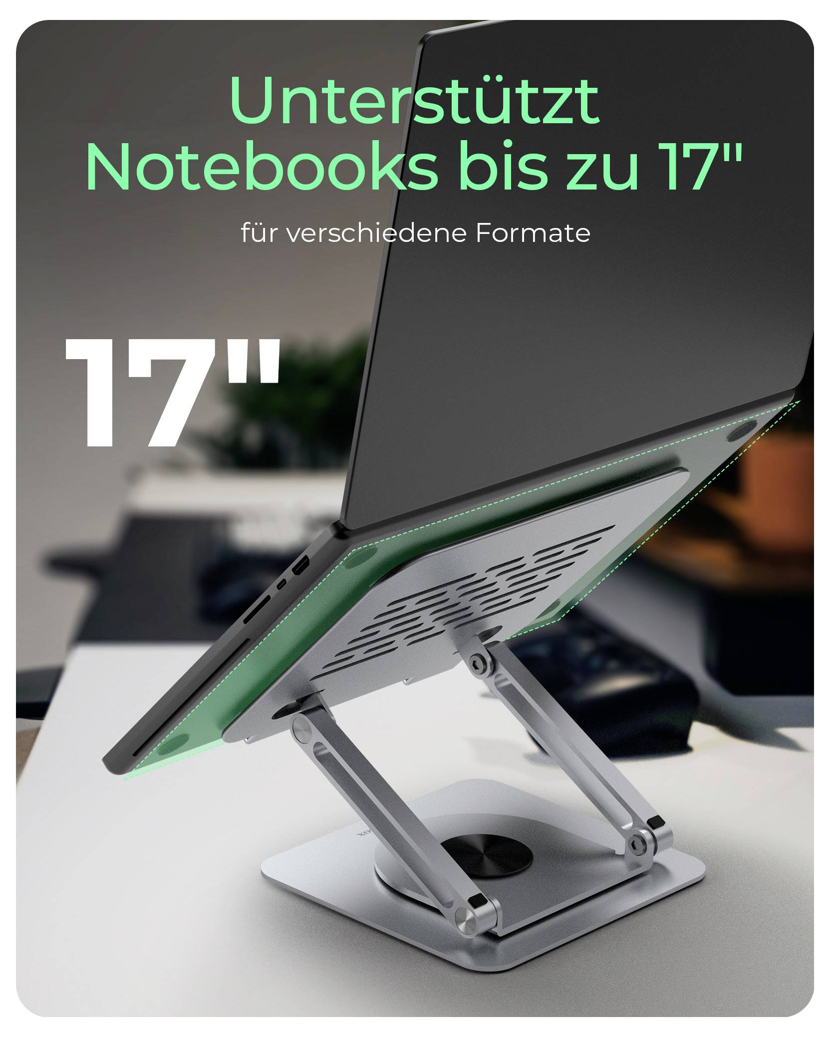 Notebook na nastavitelném stojanu, s popiskem 'Podporuje notebooky až do 17" pro různé formáty', který ukazuje kompatibilitu až do 17 palců.