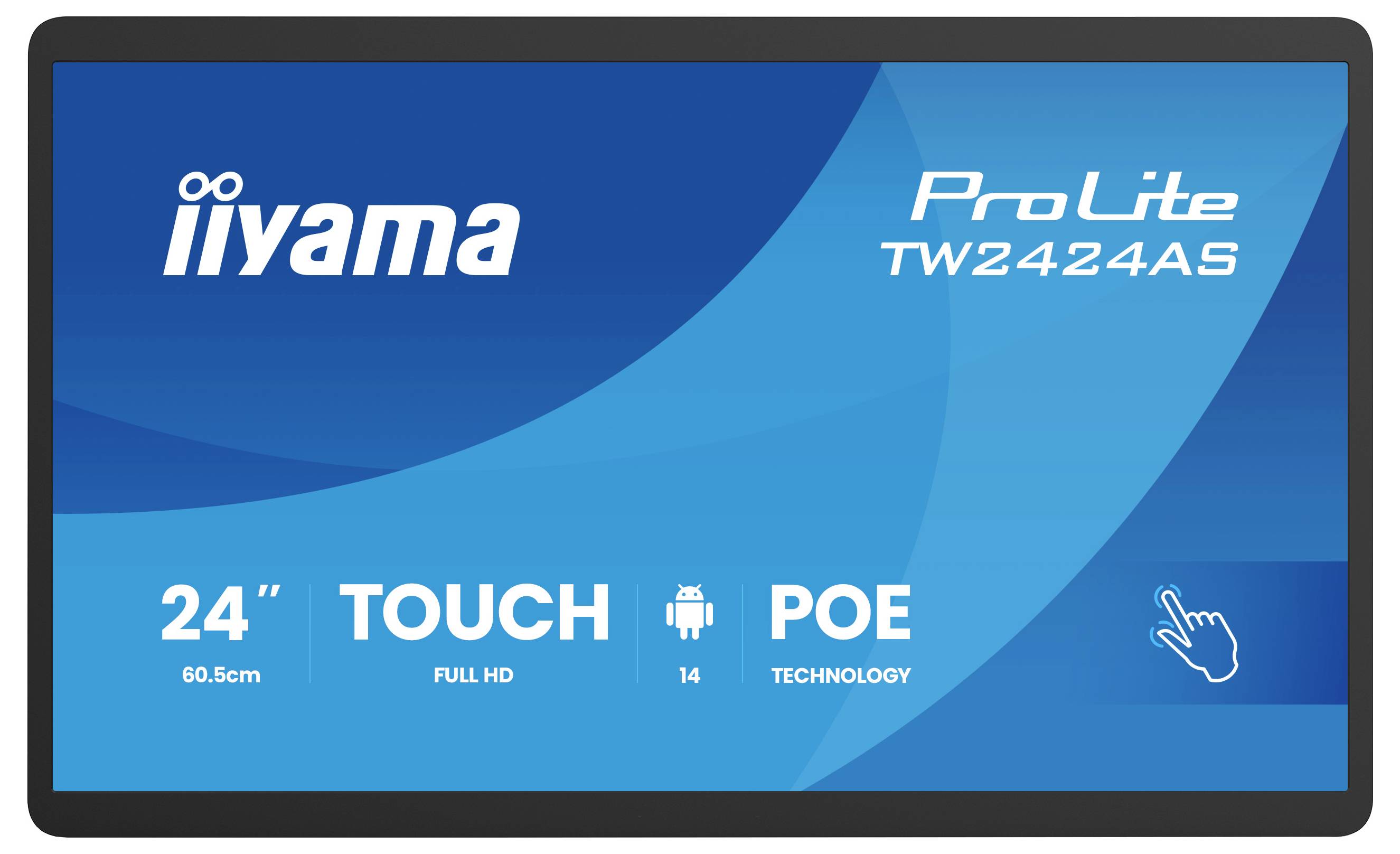 Obrazovka 'iiyama ProLite TW2424AS' s textem: '24" FULL HD, DOTYKOVÝ, Android 14, TECHNOLOGIE POE' a ikonou prstu dotýkajícího se obrazovky.