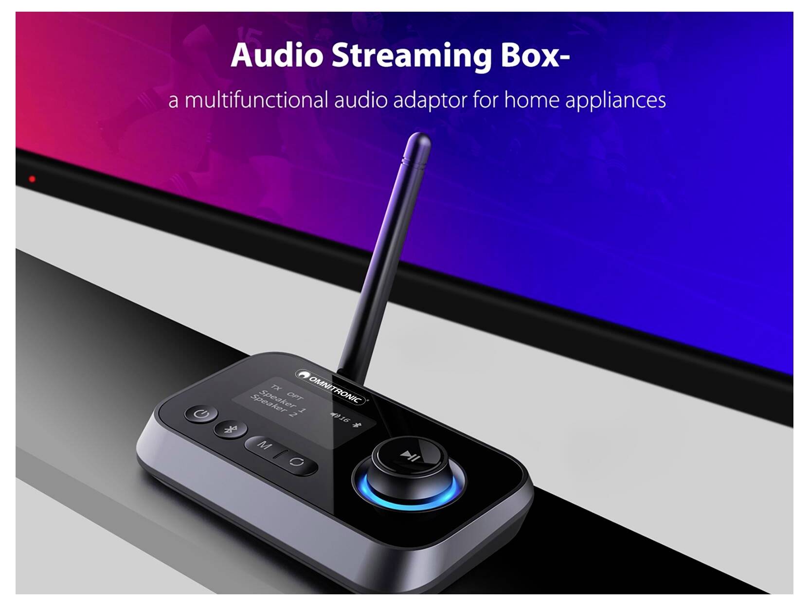 "Audio Streaming Box" zobrazený na propagačním obrázku, s popisem jako "multifunkční audio adaptér pro domácí spotřebiče."