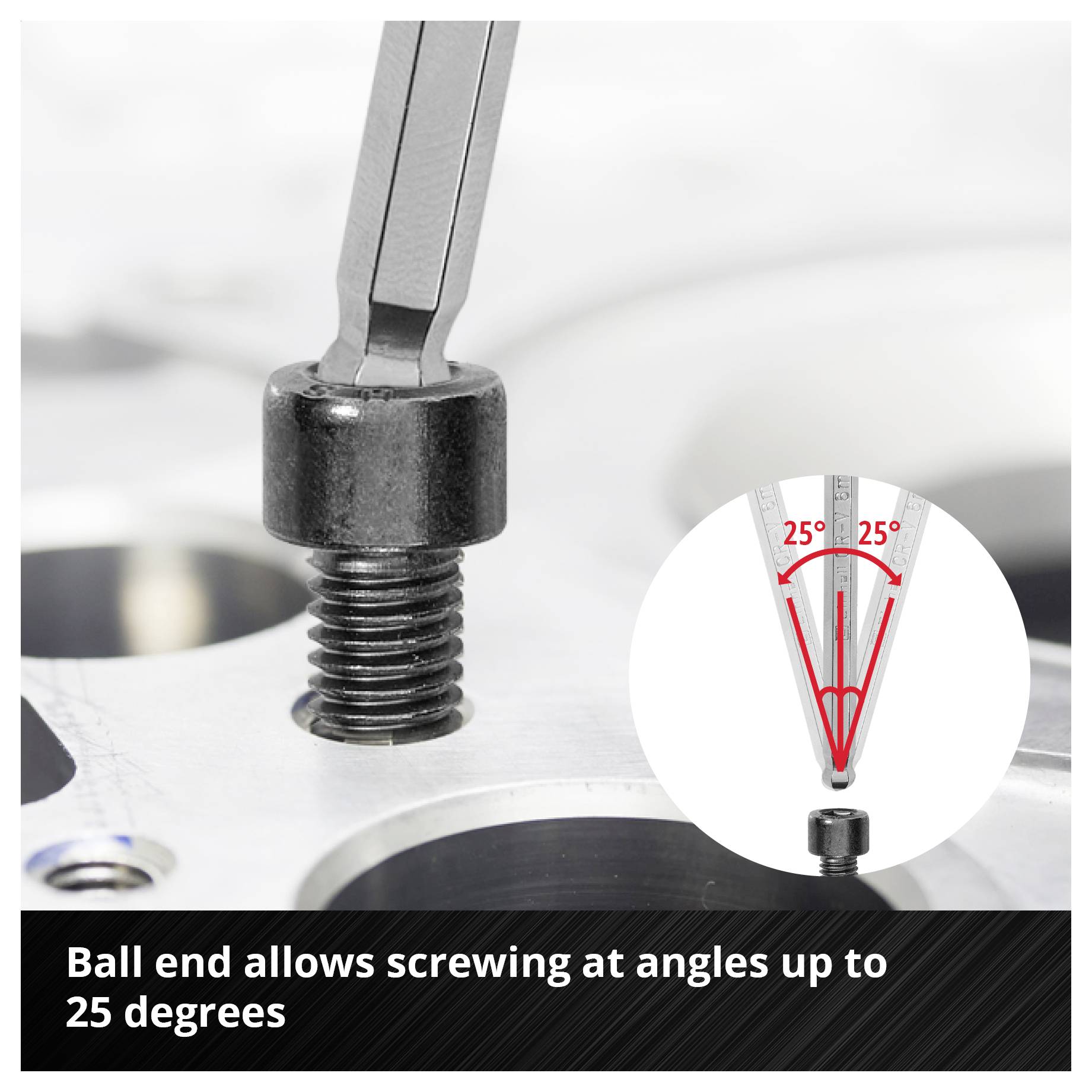 Detailní pohled na šroub s kulovitou hlavou; vložená informace ukazuje, že práce se šroubem jsou možné až do úhlu 25 stupňů.