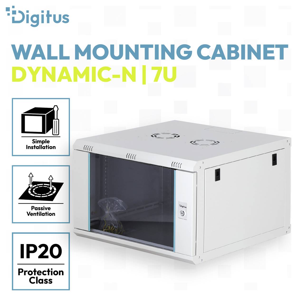 Produktový obrázek skříně Digitus "Wall Mounting Cabinet Dynamic-N | 7U" s předním skleněným dveřmi, znázorňující jednoduchou instalaci, pasivní ventilaci a třídu ochrany IP20.