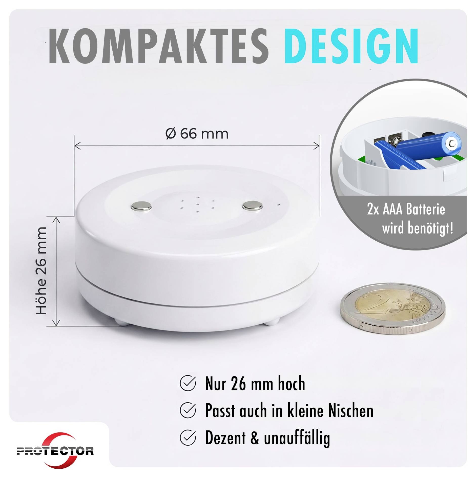 Kompaktní bílé kulaté zařízení, 66 mm široké a 26 mm vysoké, s poznámkou "Potřebny 2x baterie AAA!" a odrážkami: "Pouze 26 mm vysoké", "Vejde se i do malých mezer", "Diskrétní a nenápadné".