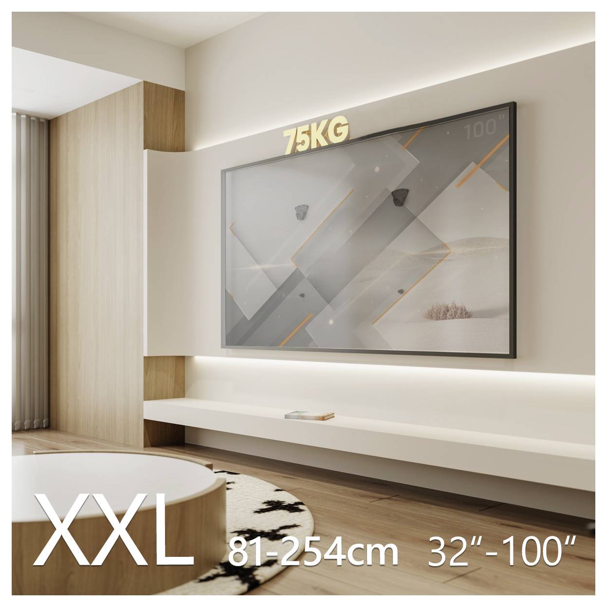 Moderní obývací pokoj se závěsným televizorem na stěně označeným '75KG' a rozsahem velikostí 'XXL 81-254cm 32''-100''', což naznačuje robustní nástavec pro velké televizory.