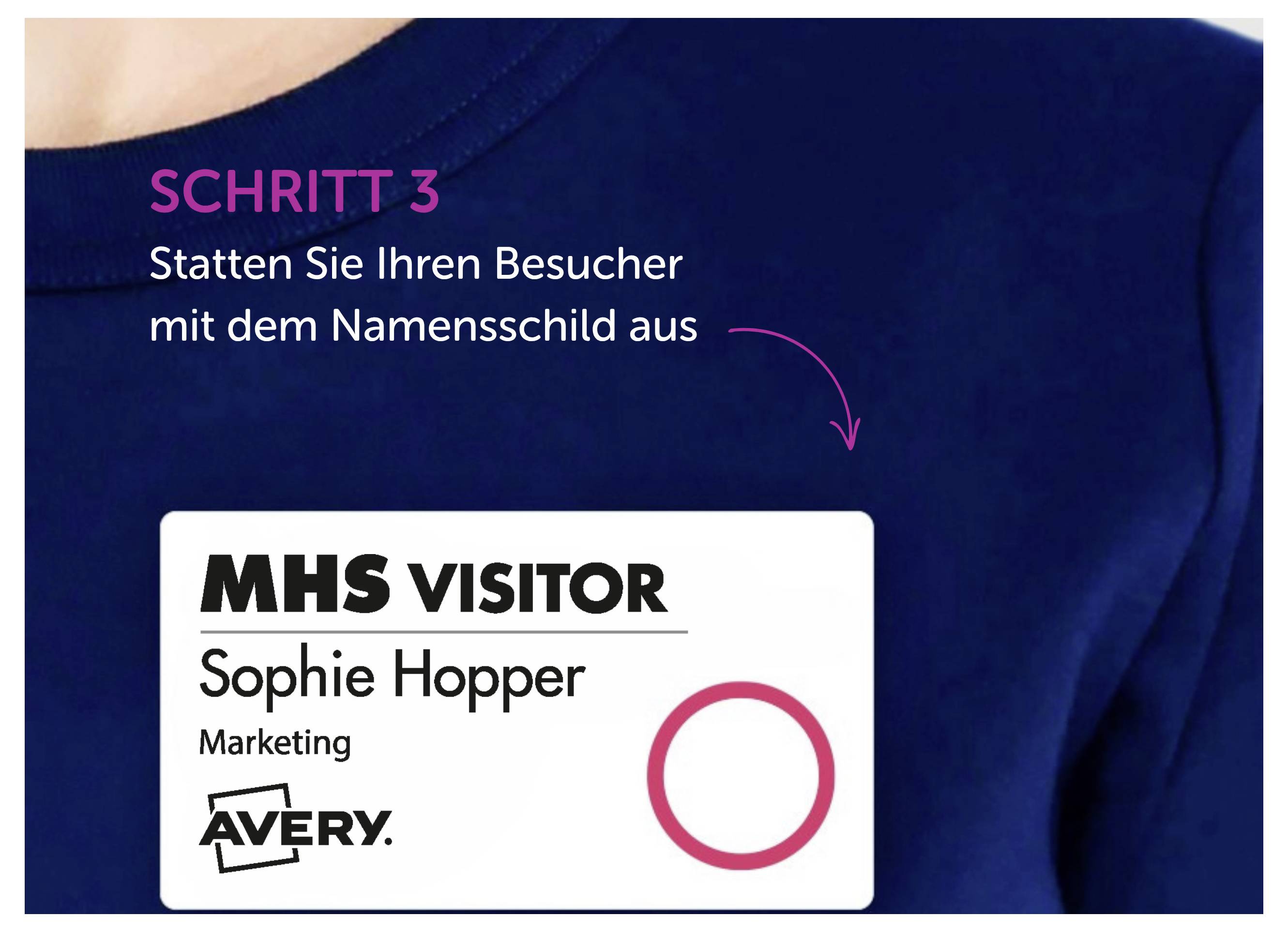 Krok 3: Vybavit návštěvníky visačkou; Příklad průkazu „MHS VISITOR" s jménem „Sophie Hopper" a oddělením „Marketing".