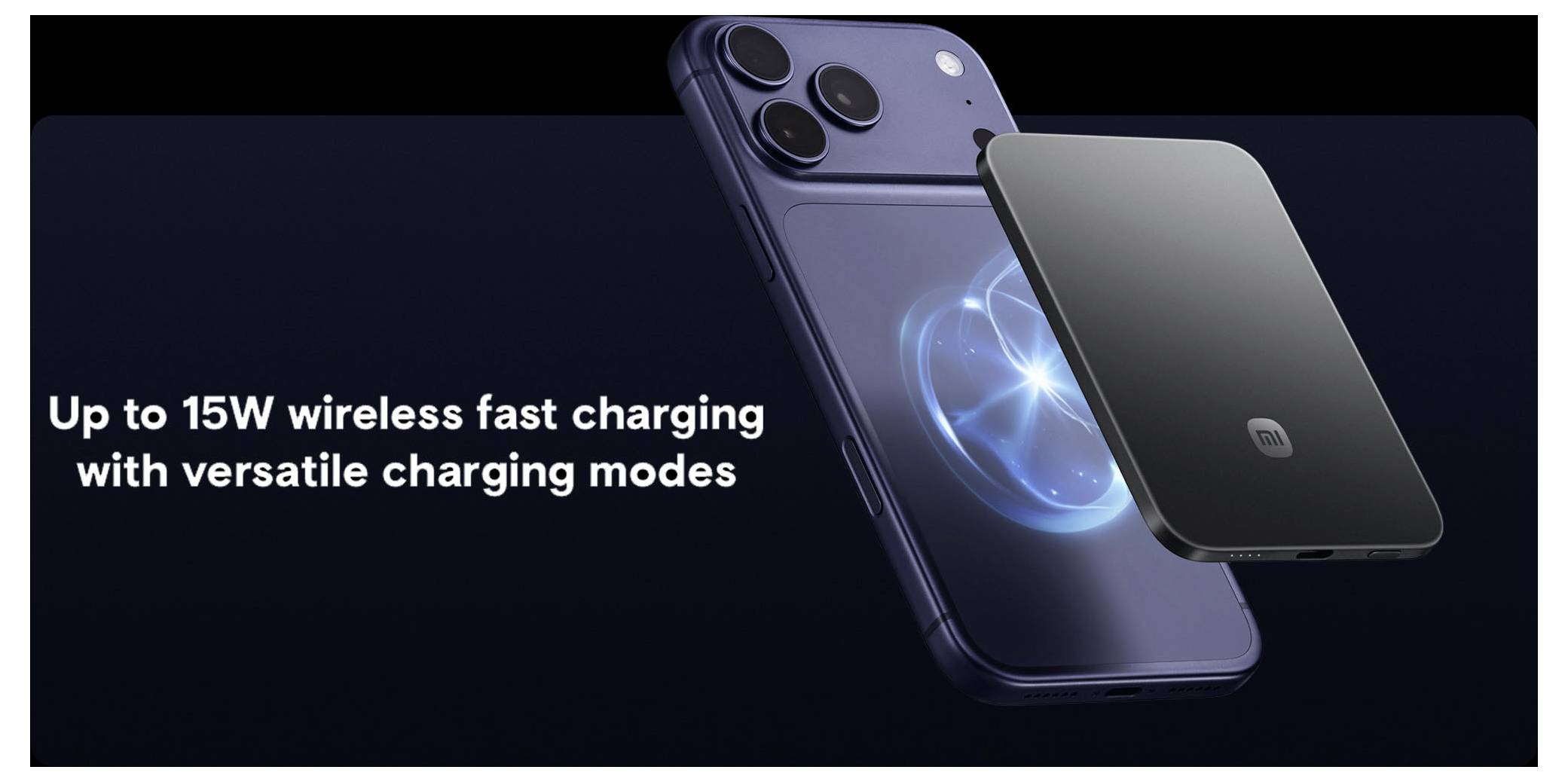 Propagační grafika bezdrátového nabíjení telefonu s textem „Až 15W bezdrátové rychlé nabíjení s variabilními režimy nabíjení" a dvěma telefony zobrazené vedle nabíjecího podkladu.