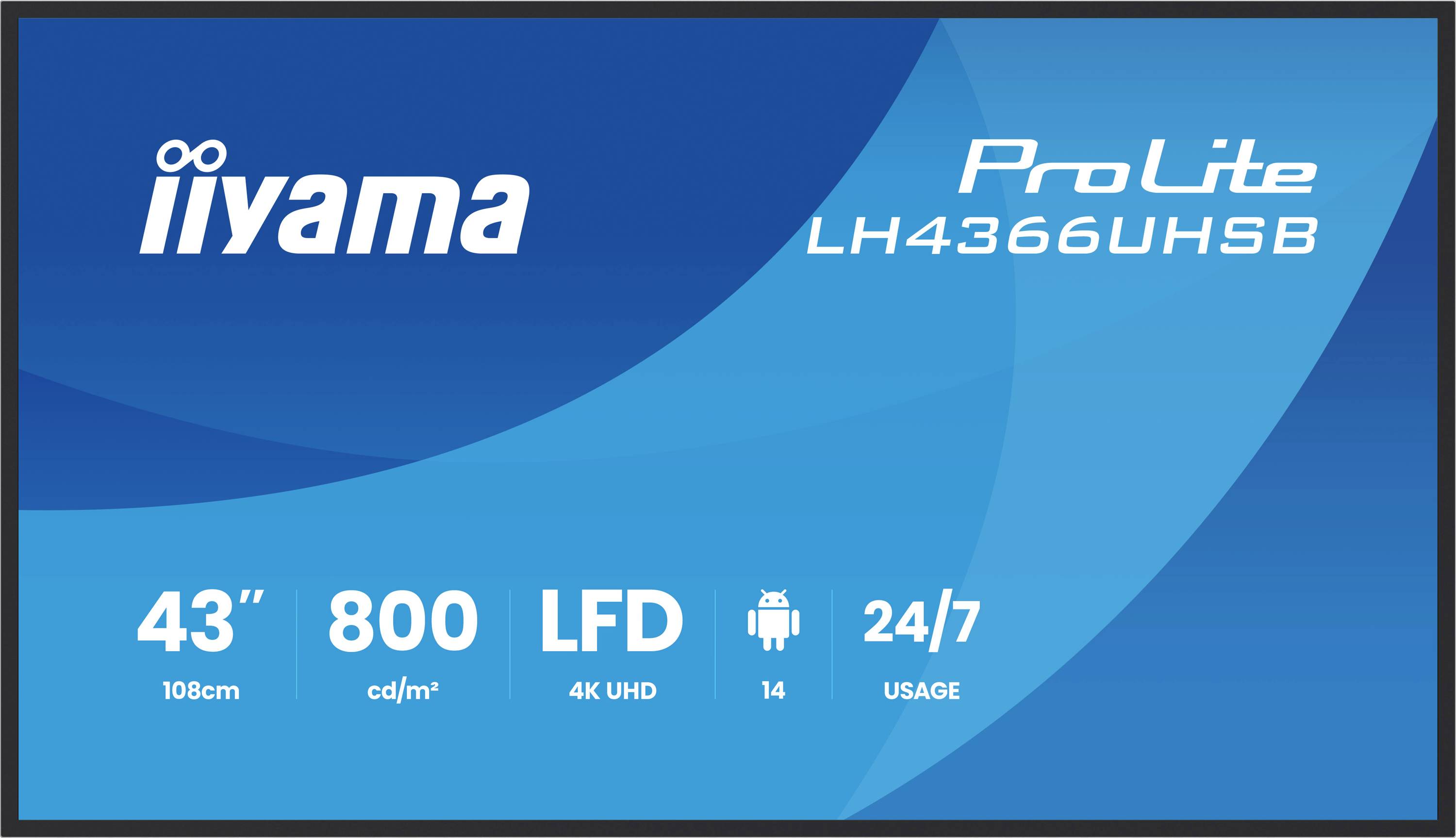 Grafika balení produktu pro displej iiyama ProLite LH436UHSB 43palcový 4K UHD LED, který zobrazuje jasnost 800 cd/m², nepřetržité 24/7 používání a podporu Android 14.