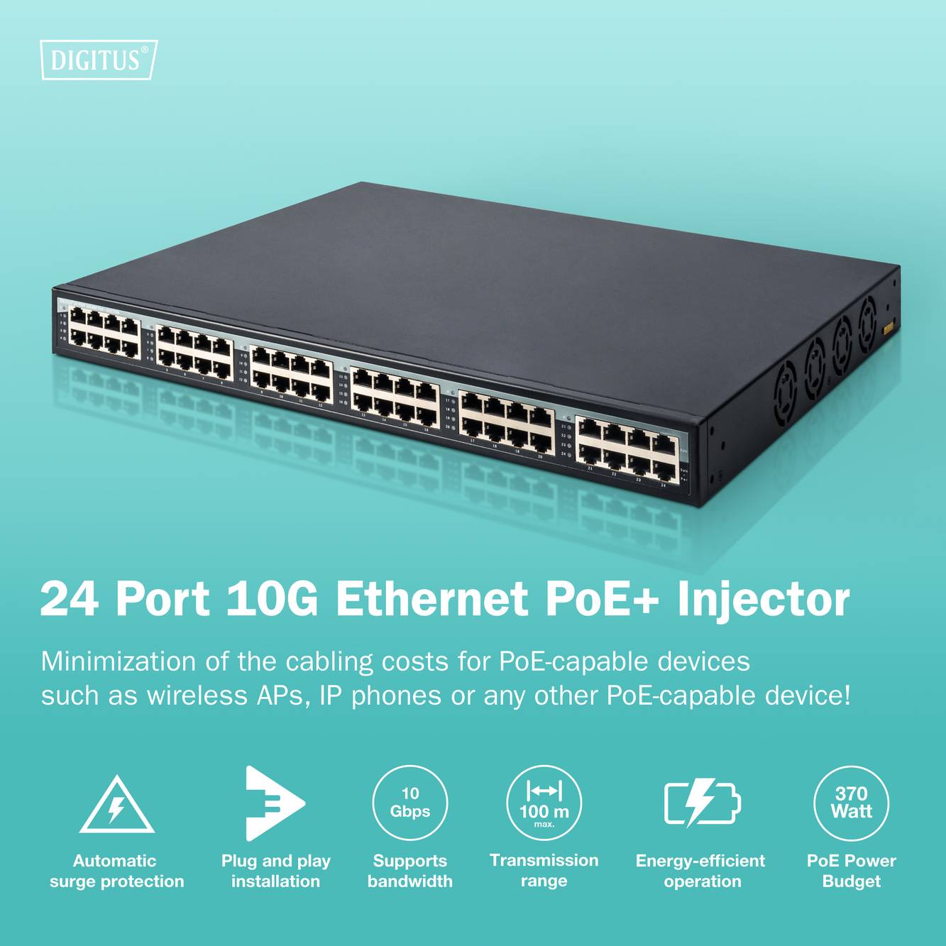 24-ports 10G Ethernet PoE+ Injector på en blågrøn baggrund. Indeholder funktioner som automatisk registrering og 370 watts effekt.