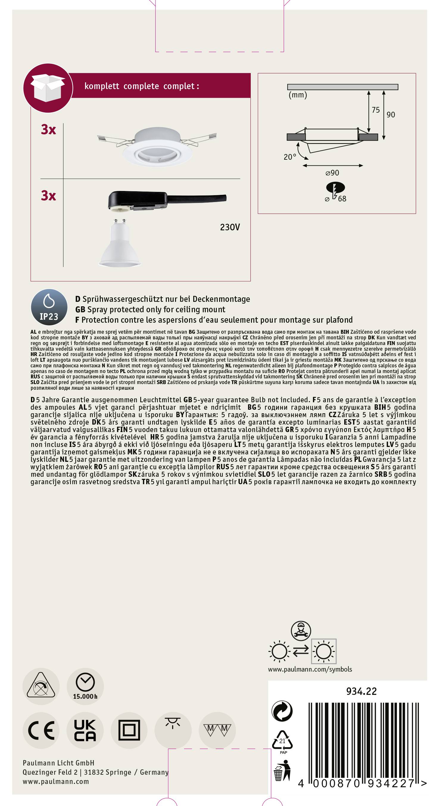 Produktemballage fra Paulmann. Indeholder 3x hvide LED-indbygningslamper, IP23, til tørre rum, 230V, egnet til loftsmontering.