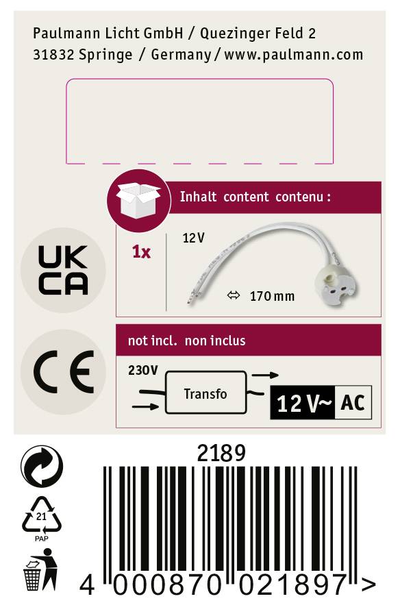 'Paulmann Licht GmbH, Quezinger Feld 2, 31832 Springe, Tyskland.'<br><br>Produktbillede med transformer: '230V til 12V AC, 170mm'. Indeholder stregkode.