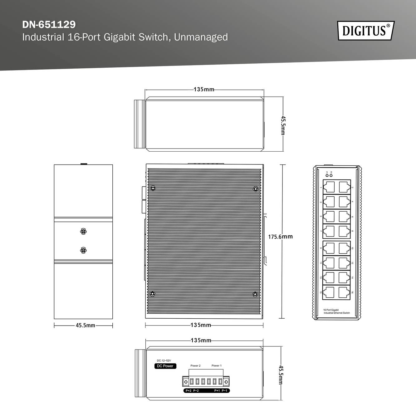Industriel 16-ports Gigabit Switch, uadministreret. Dimensioner: 135 mm x 175,5 mm x 155,3 mm. Diagram viser porte og visninger.