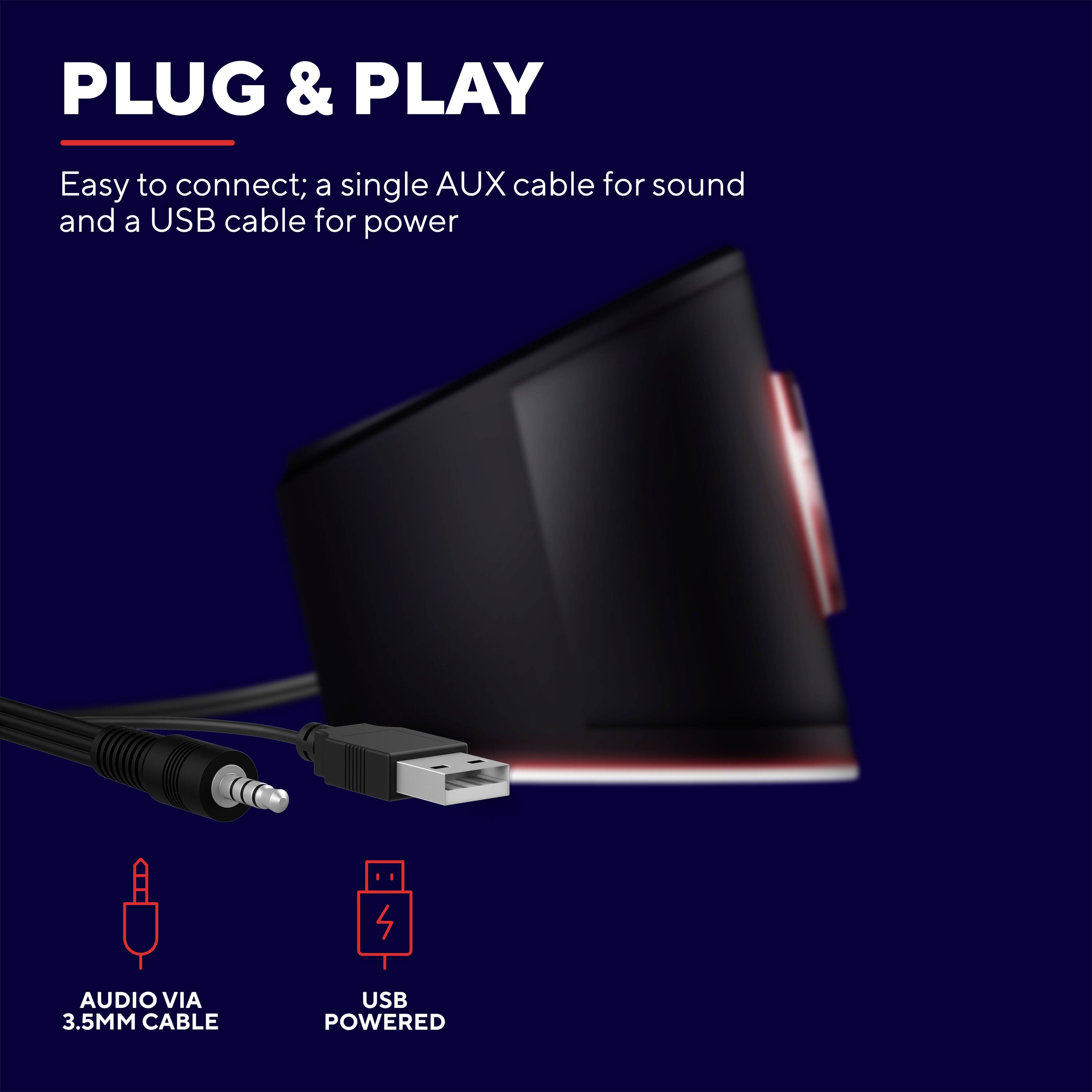 'Plug & Play': En enhed med nem tilslutning: Lyd via 3,5 mm AUX-kabel og strømforsyning via USB-kabel.