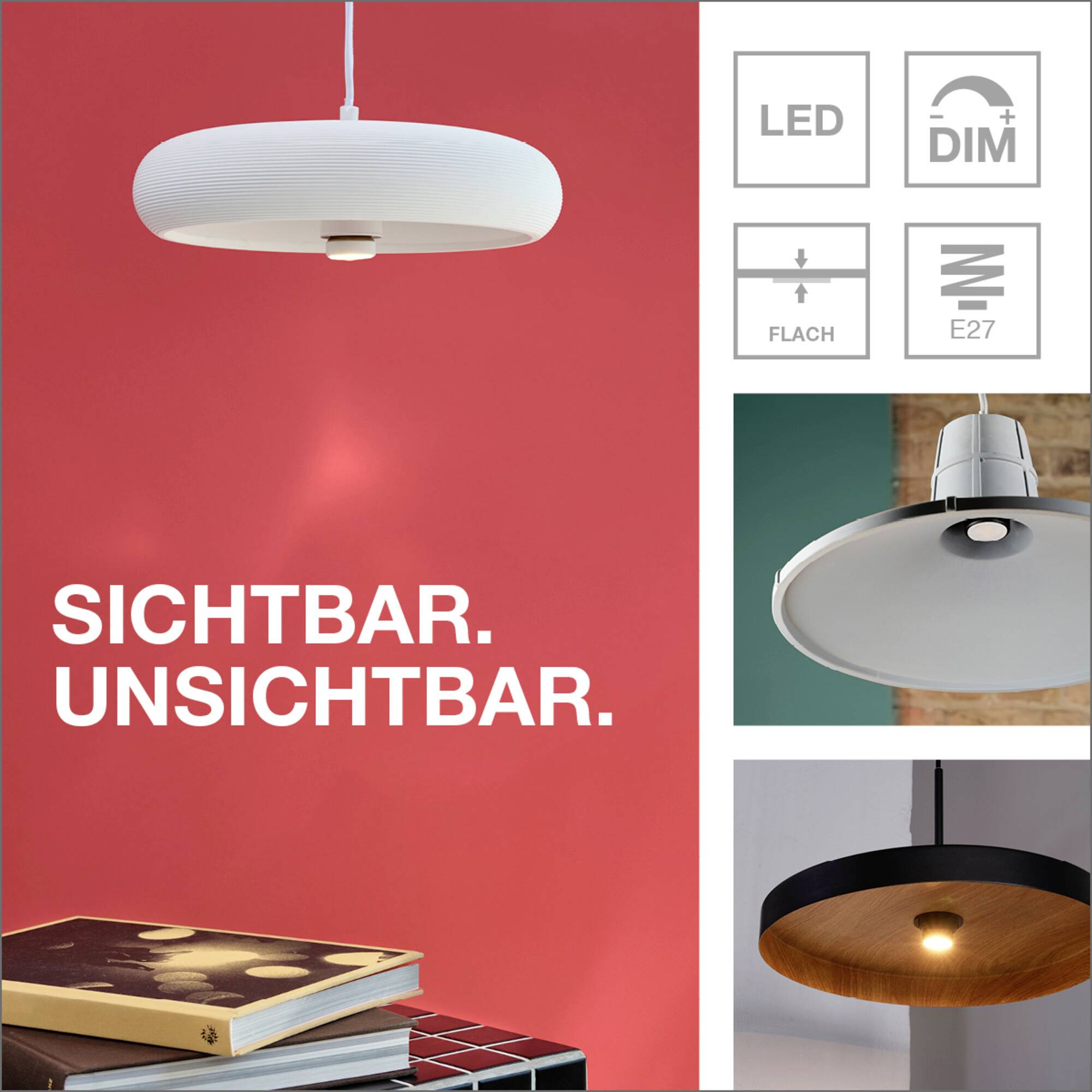 Hvid pendel i moderne design foran rød baggrund. Tekst: 'Synlig. Usynlig.' Karakteristika: LED, dæmper, flad, E27.
