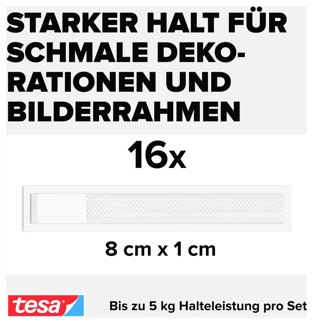 # tesa monteringsstrimler<br><br>**Stærk holdekraft til smalle dekorationer og billedrammer**<br><br>16 strimler, 8 cm x 1 cm<br><br>Op til 5 kg per sæt