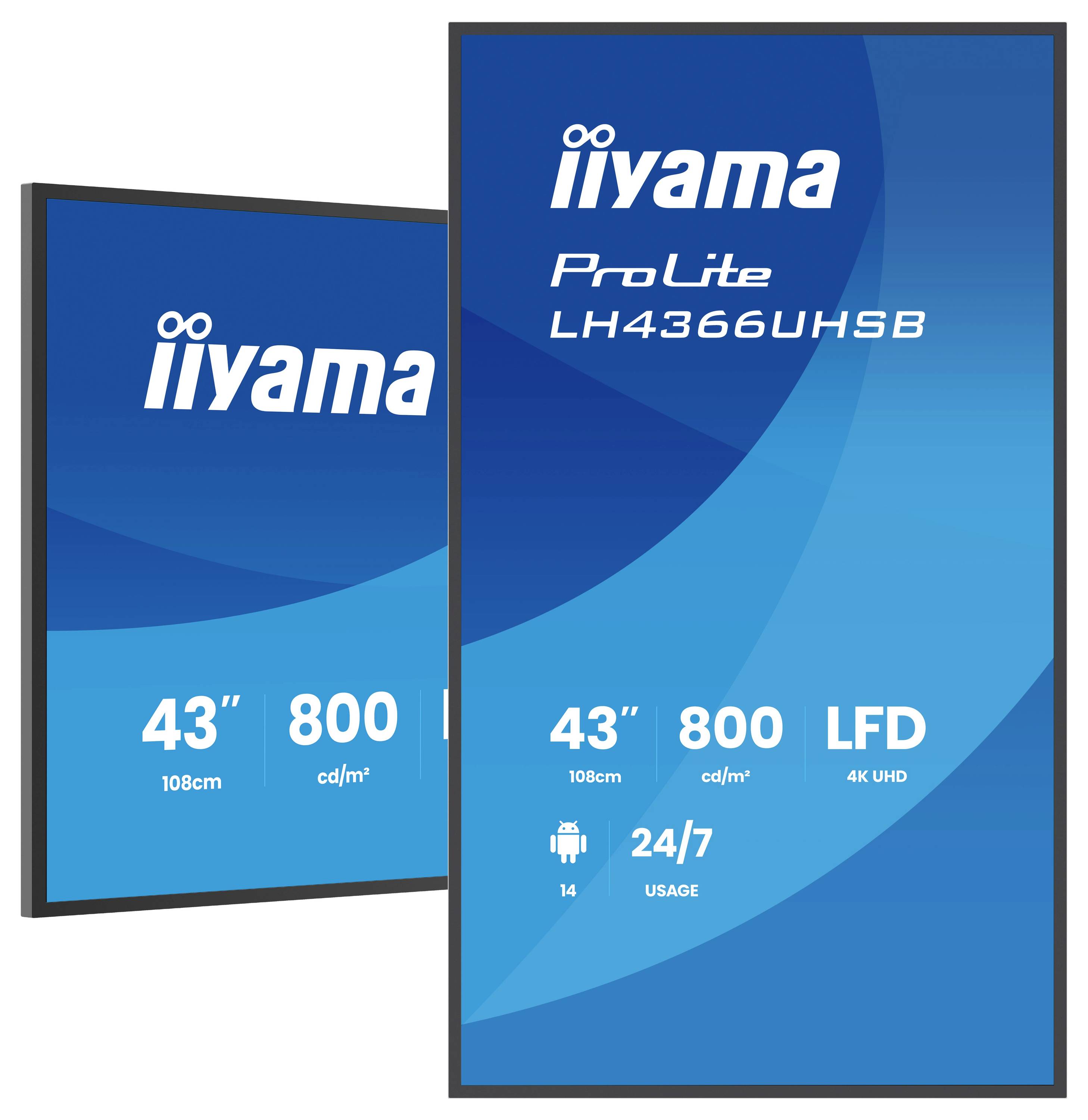 To iiyama digital displaypaneler, en mærket ProLite LH4360UHSB, der annoncerer 43-tommers 4K UHD-signage med 24/7-brug.