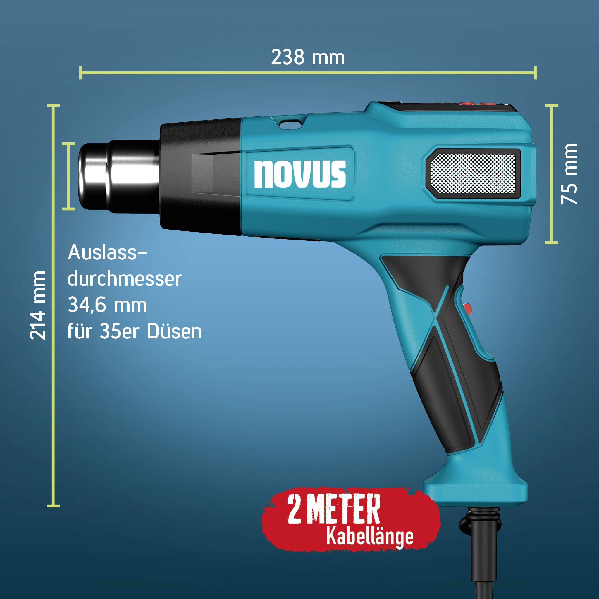 Kommenteret produktbillede af en NOVUS varmepistol med dimensioner: 238 mm lang, 214 mm høj, 75 mm bred, 34,6 mm udløbsdiameter og 2 m kabelængde.