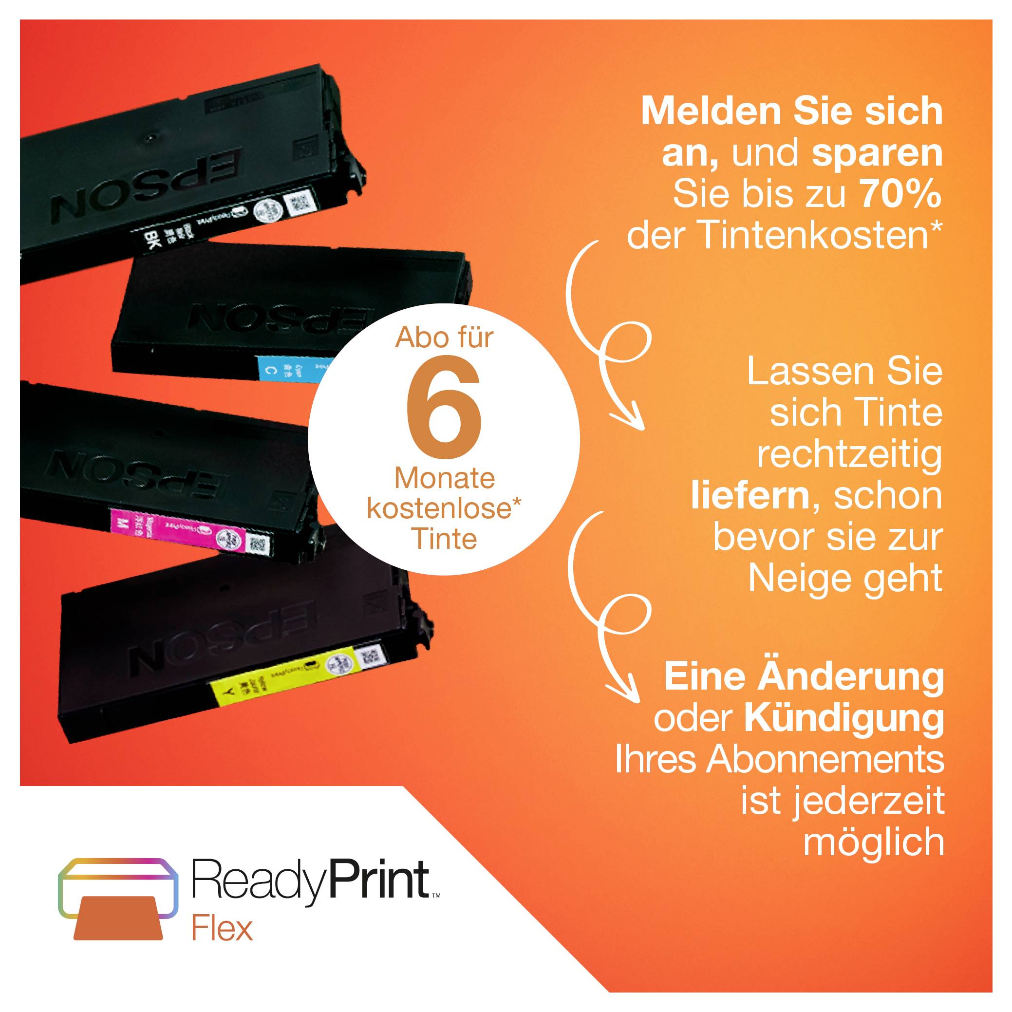 Reklamegrafik for Epson ReadyPrint Flex, der viser fire blækpatroner og tysk tekst, der annoncerer op til 70% besparelser, 6 måneders gratis blæk, automatisk levering og fleksible abonnementsskift.