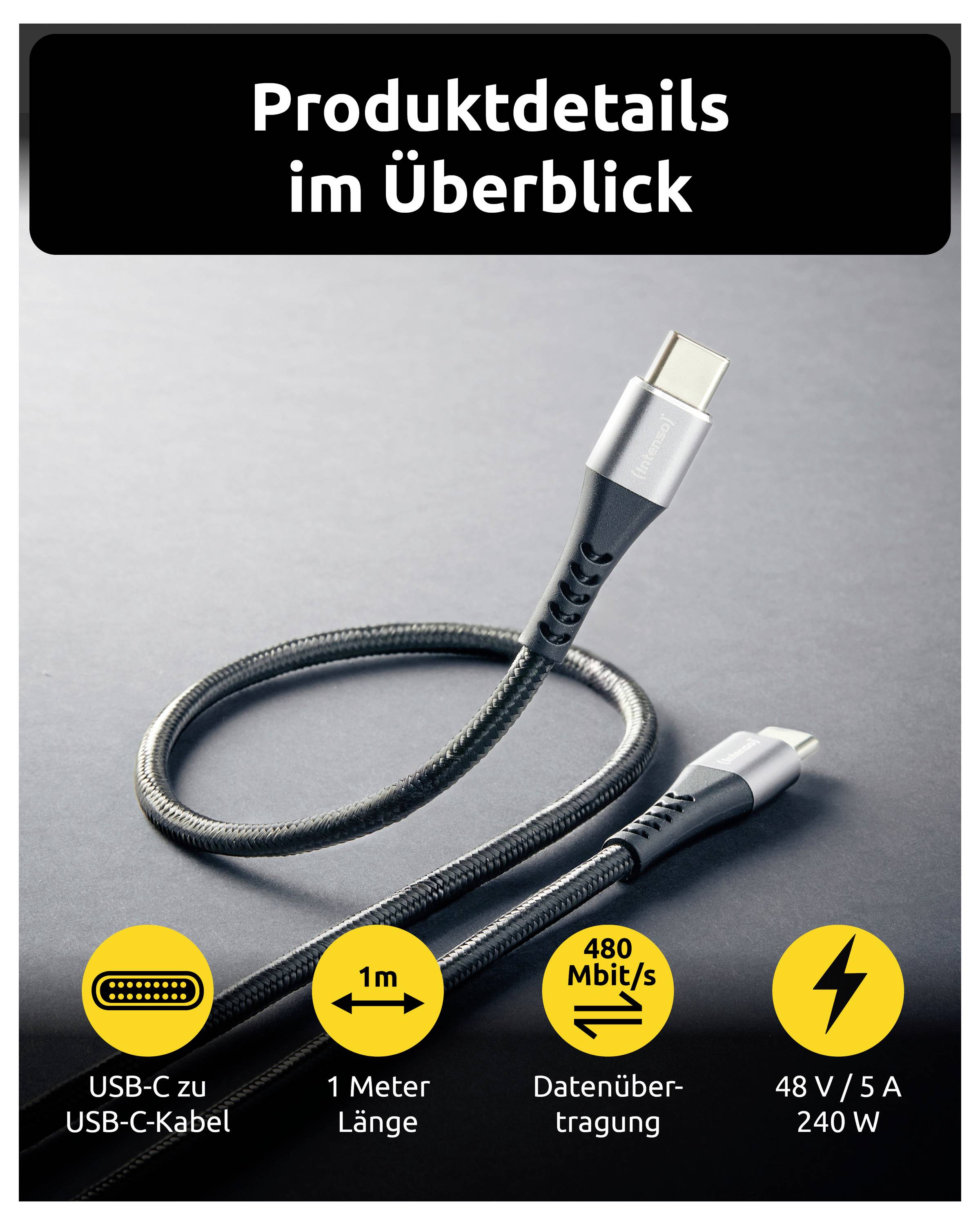 Produktoversigt over et USB-C-til-USB-C-kabel med 1 m længde, 480 Mbit/s dataoverførsel og 48 V/5 A, 240 W ladekapacitet.