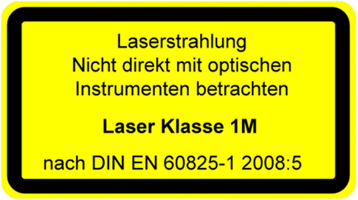Gult advarselsskilt med teksten: 'Laserbestråling. Undgå direkte observation med optiske instrumenter. Laserklasse 1M efter DIN EN 60825-1 2008:5'.