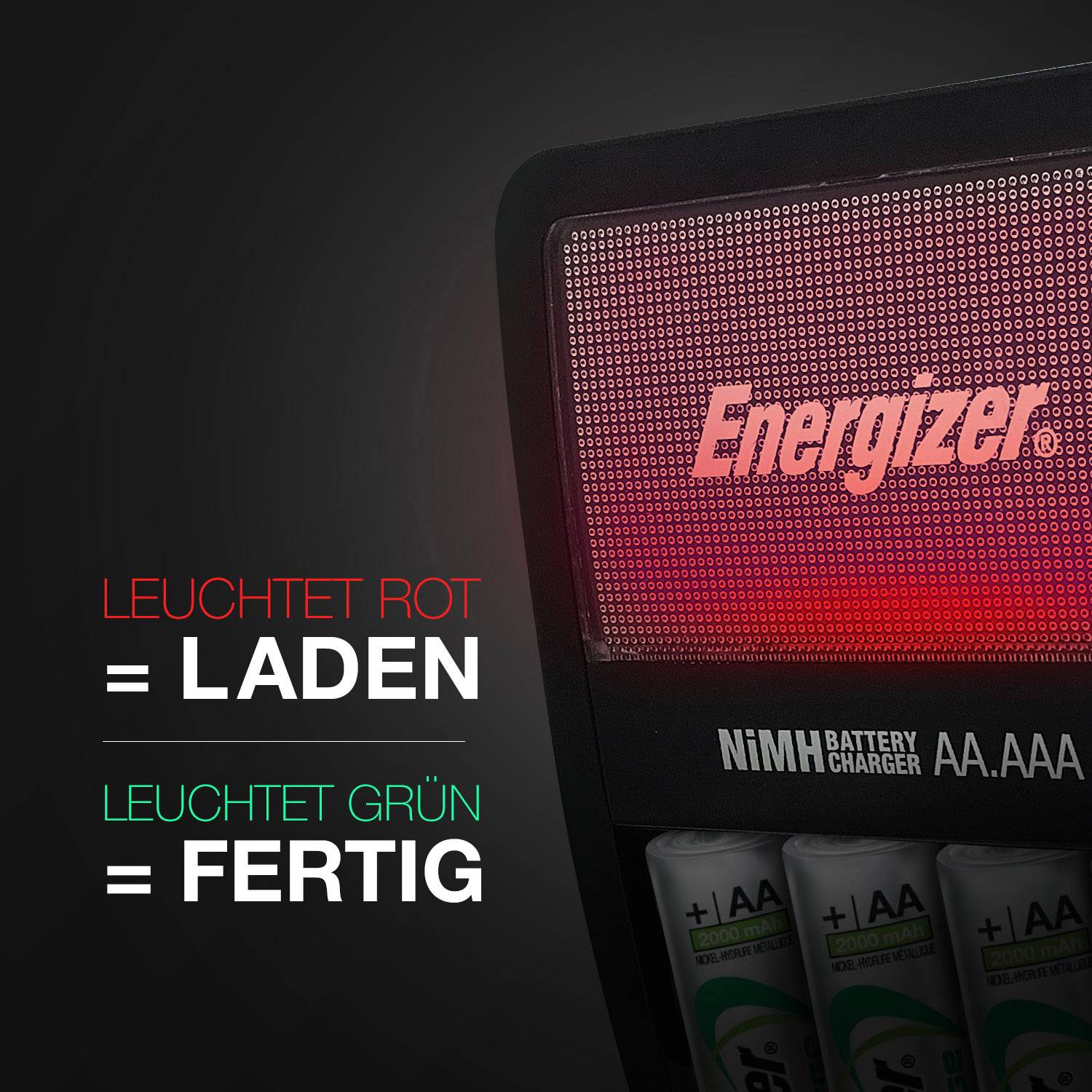 Batterieladegerät mit roten und grünen LED-Anzeigen. 'Leuchtet rot = Laden', 'Leuchtet grün = Fertig'. Marke Energizer.