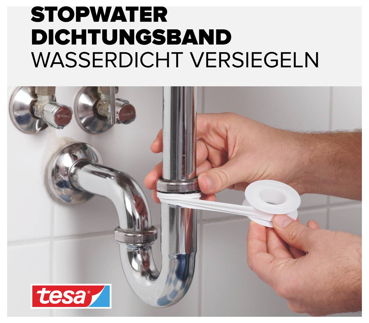 Eine Person dichtet ein Rohr mit einem weißen Dichtungsband ab. Oben steht: 'Stopwater Dichtungsband - wasserdicht versiegeln'.