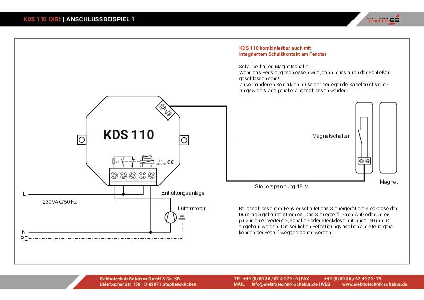 'KDS 110 DIB1.' Zeigt eine Schaltung mit KDS 110 Gerät, Schaltwandler, Magnetkontakt und Lüftermotor. Steuerung mit 18 V. Diagramm veranschaulicht Anschlusselemente und Texte zur Funktionsweise.