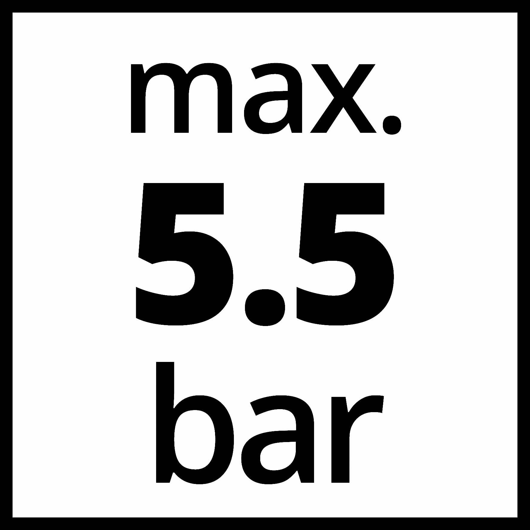'Maximaldruck 5,5 bar' steht in schwarzer Schrift auf weißem Hintergrund.