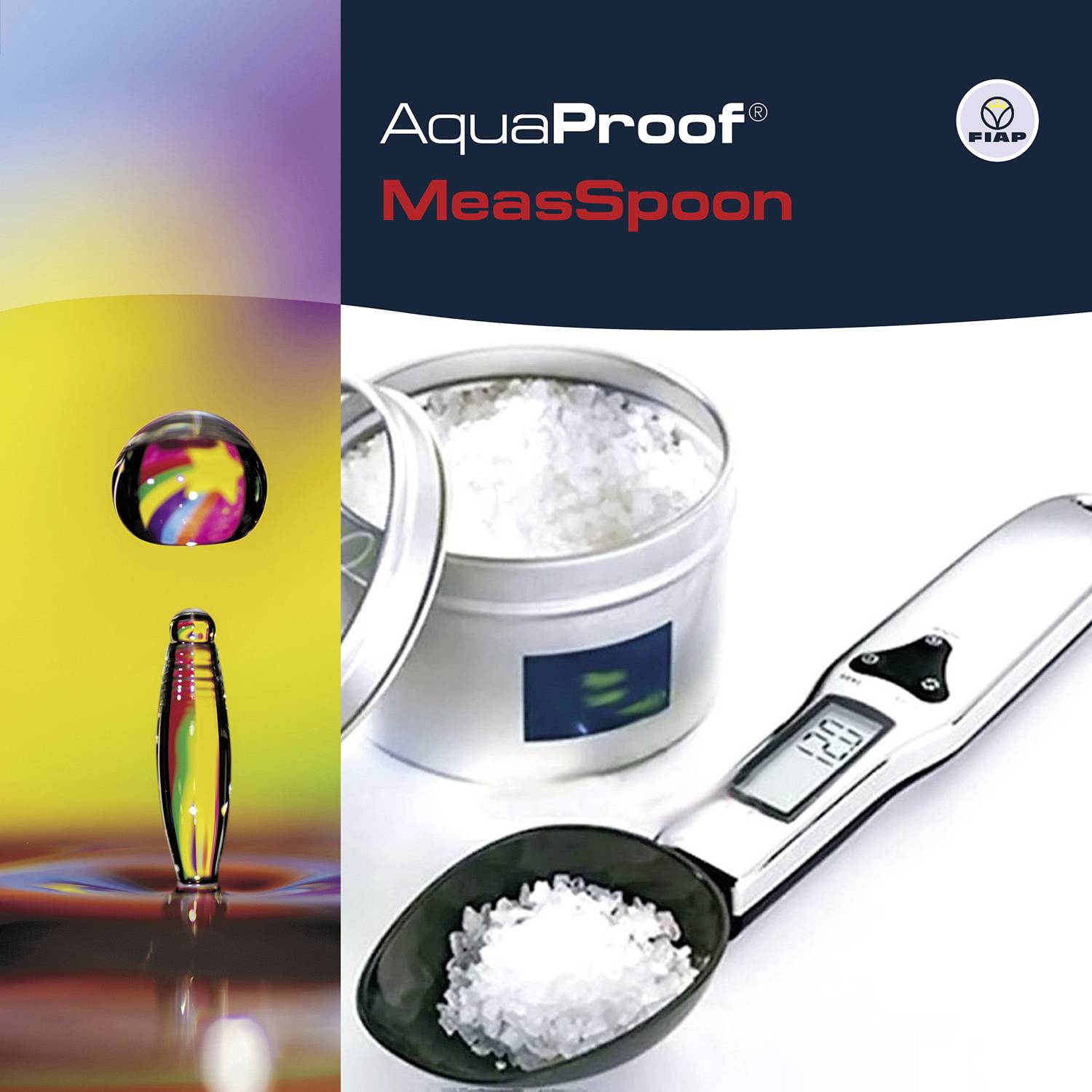 Links: Tropfen mit reflektierendem Regenbogenmuster. Rechts: Digitale Messlöffel-Waage mit Salzdose. Text 'AquaProof' und 'MeasSpoon'.
