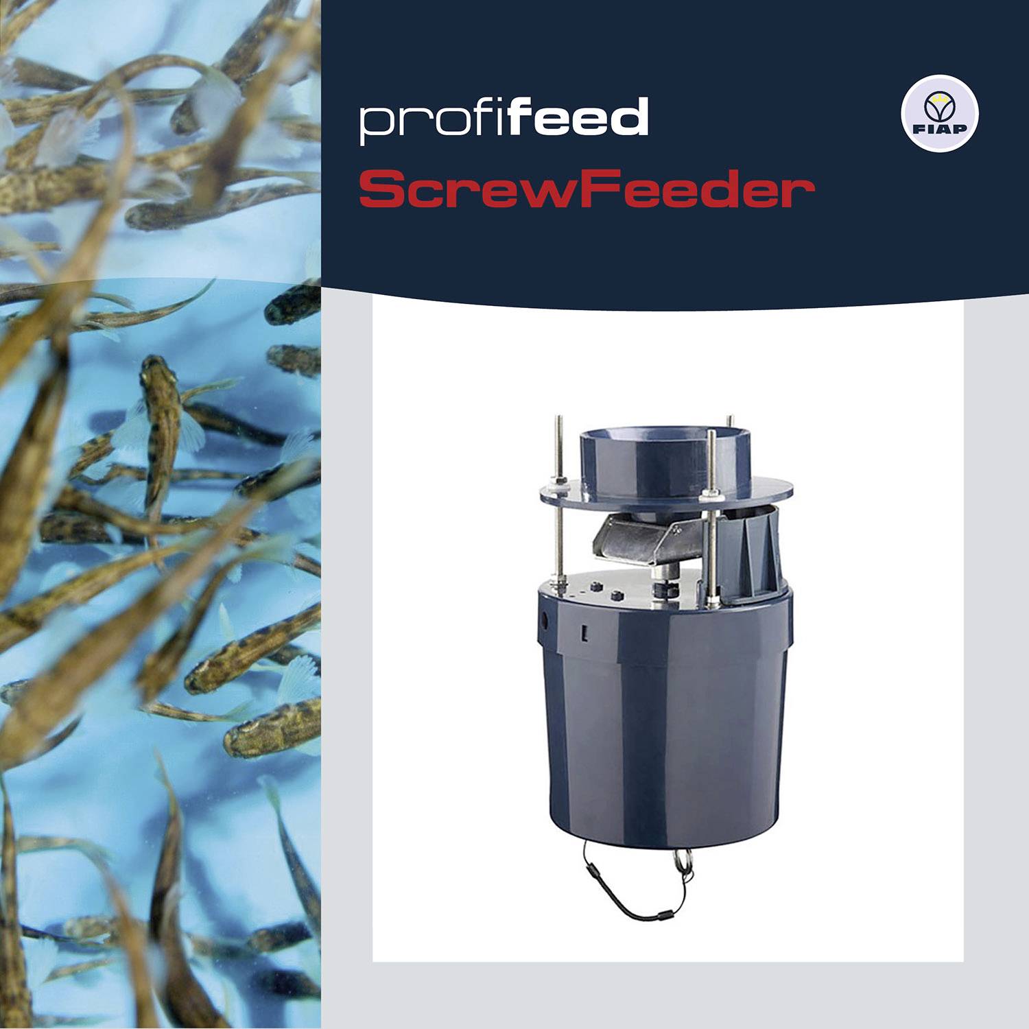 'ScrewFeeder' von Fiap, ein Gerät zur automatischen Fütterung von Fischen. Links im Bild schwimmen zahlreiche Fische in blauem Wasser.