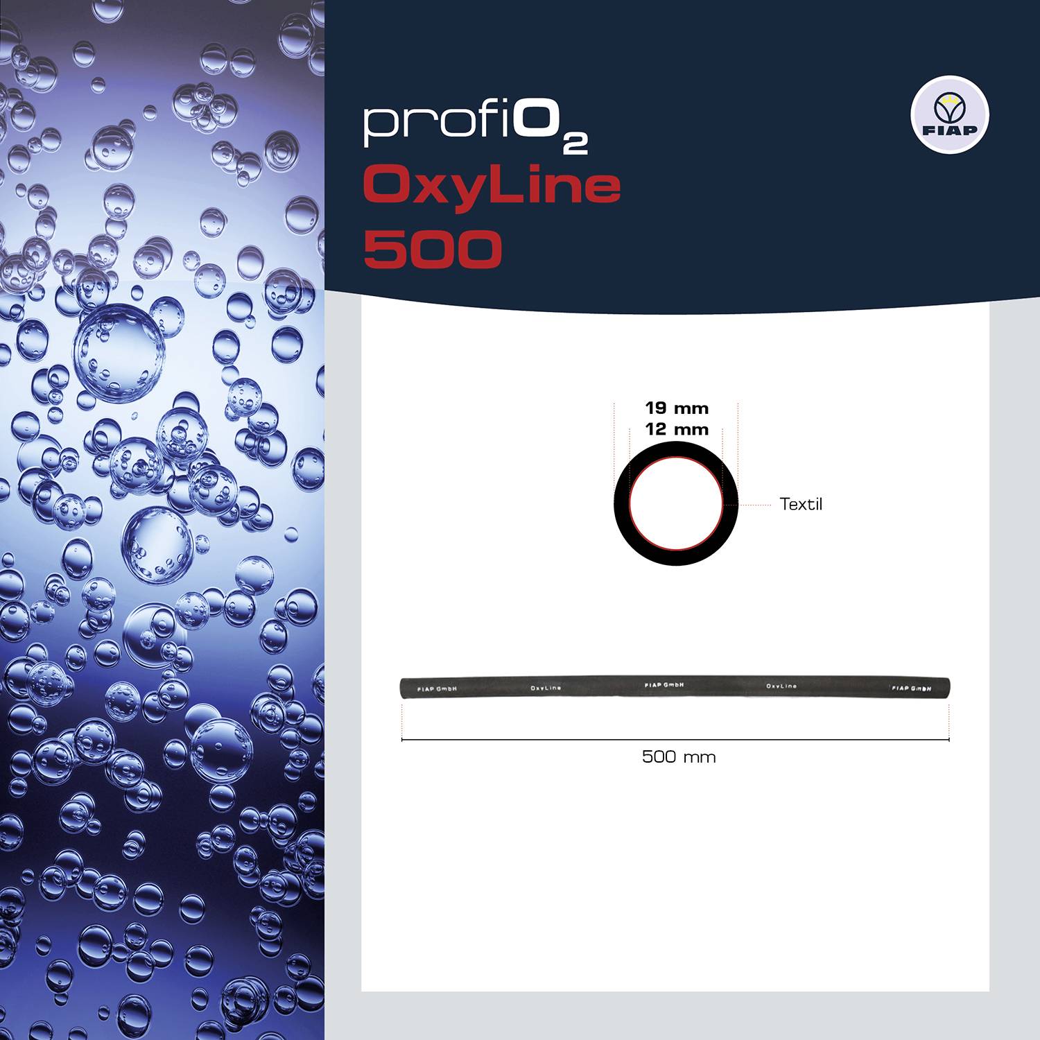 'ProfiO2 OxyLine 500' Produktanzeige. Links: Blasen im Wasser. Rechts: Produktmaße - 19 mm Durchmesser, 500 mm Länge, Textilgewebe. FIB logo oben rechts.