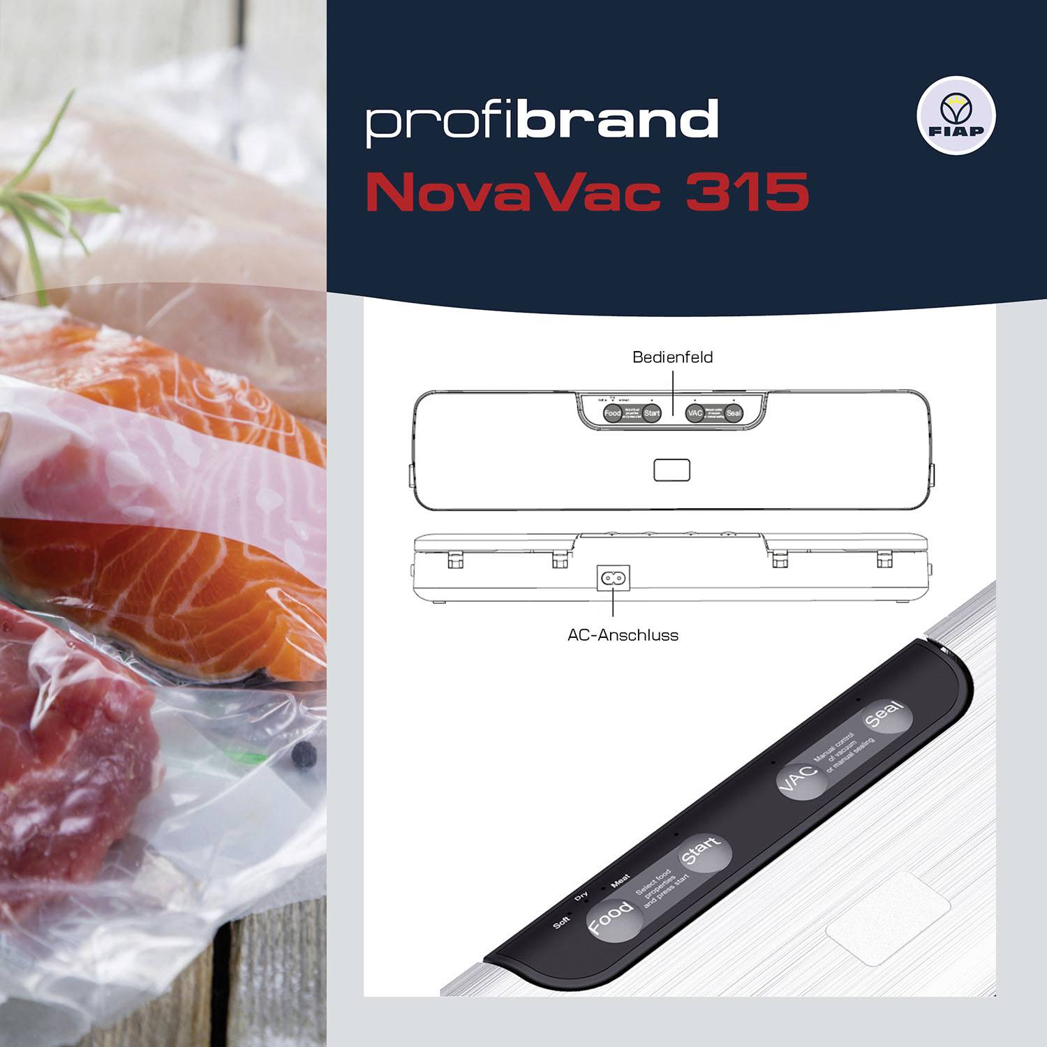 Vakuumiergerät NovaVac 315 von profibrand. Rechts: technische Zeichnung und Bedienfeldansicht. Links: verpackter Lachs auf Holz.