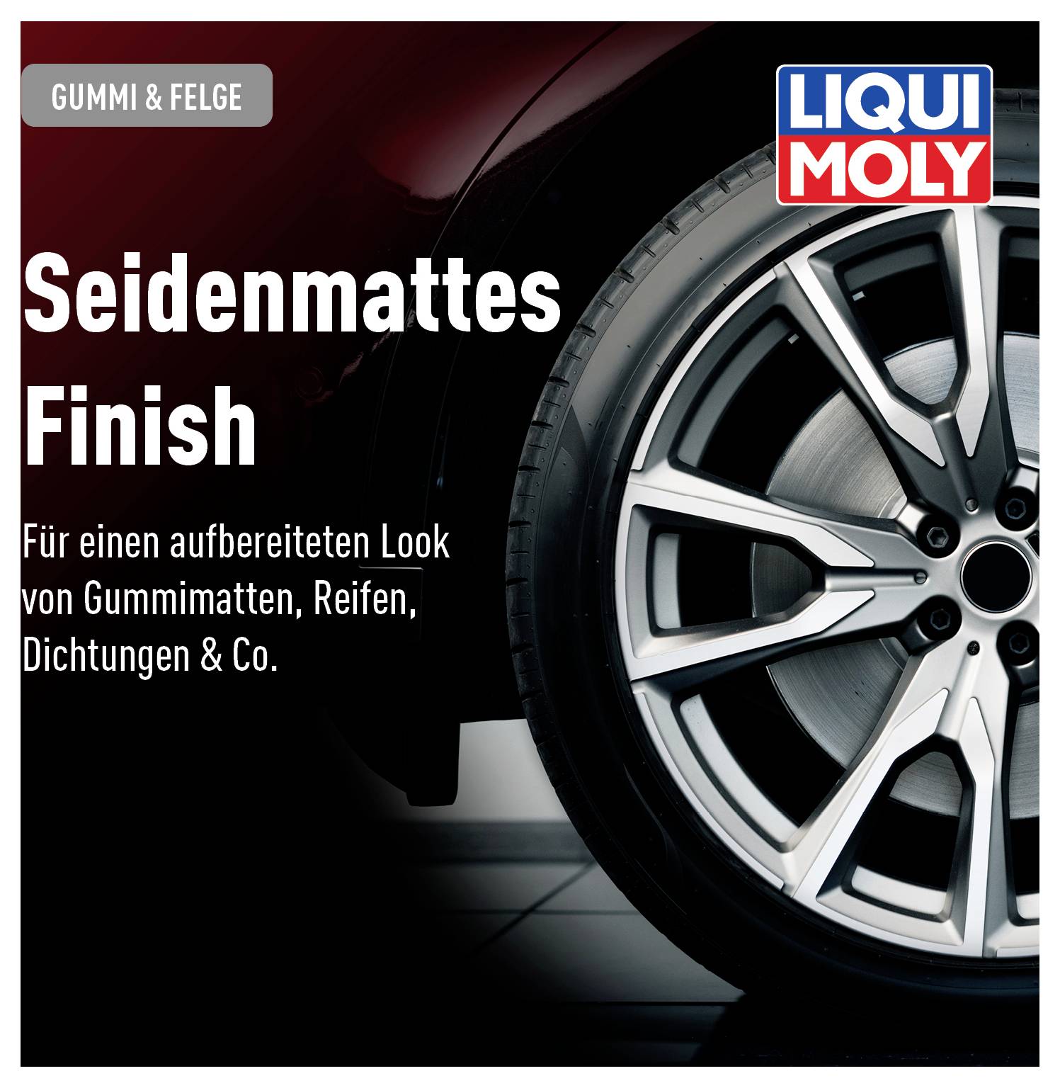 Ein glänzendes Autoreifen-Rad in Nahaufnahme. Der Text beschreibt ein seidenmattes Finish für Gummimatten, Reifen und Dichtungen.