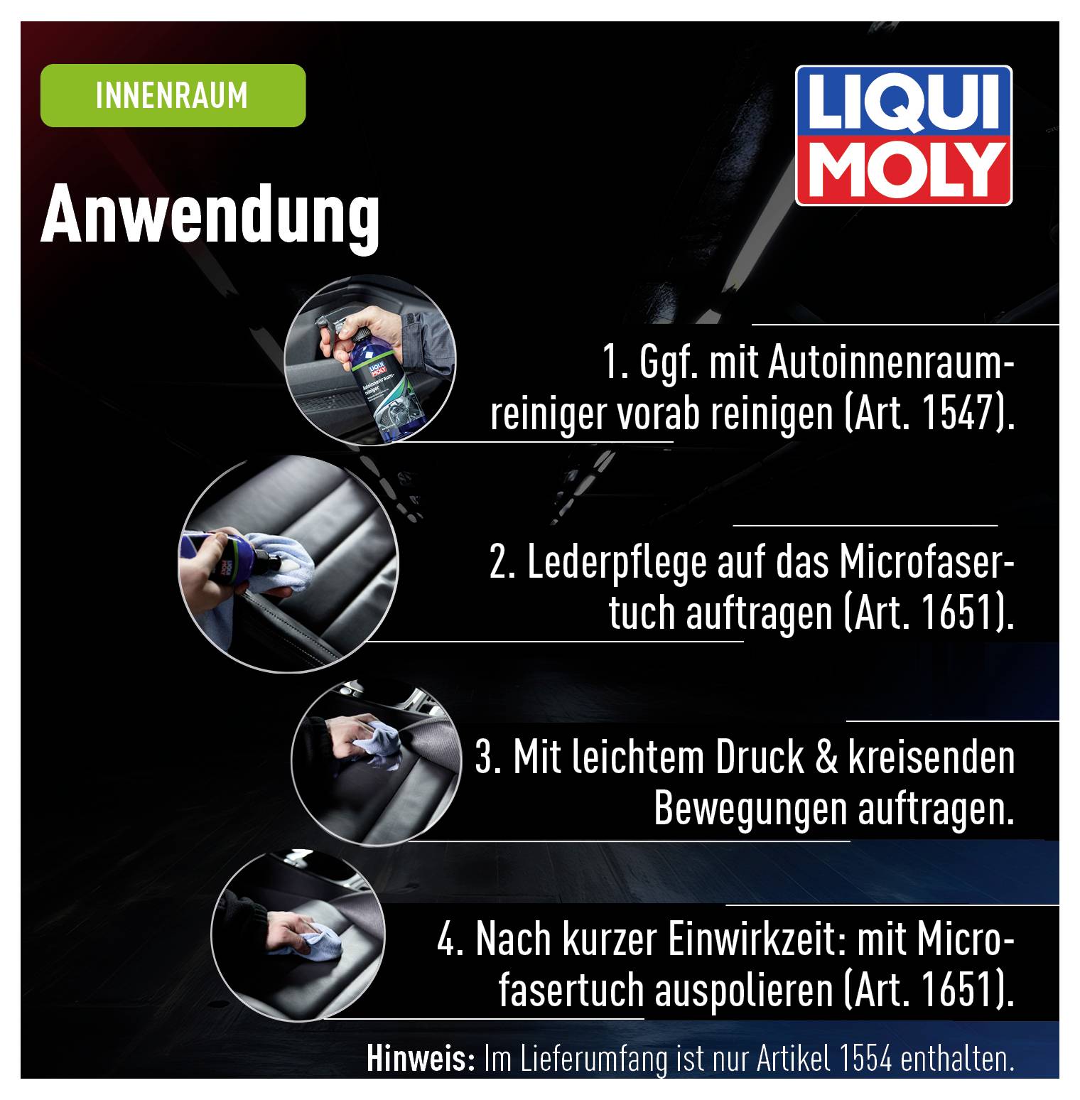 'Liqui Moly'-Anwendung: Innenraum-Reiniger, Lederpflege mit Mikrofaser auftragen und auspolieren. Artikelnummern angegeben.