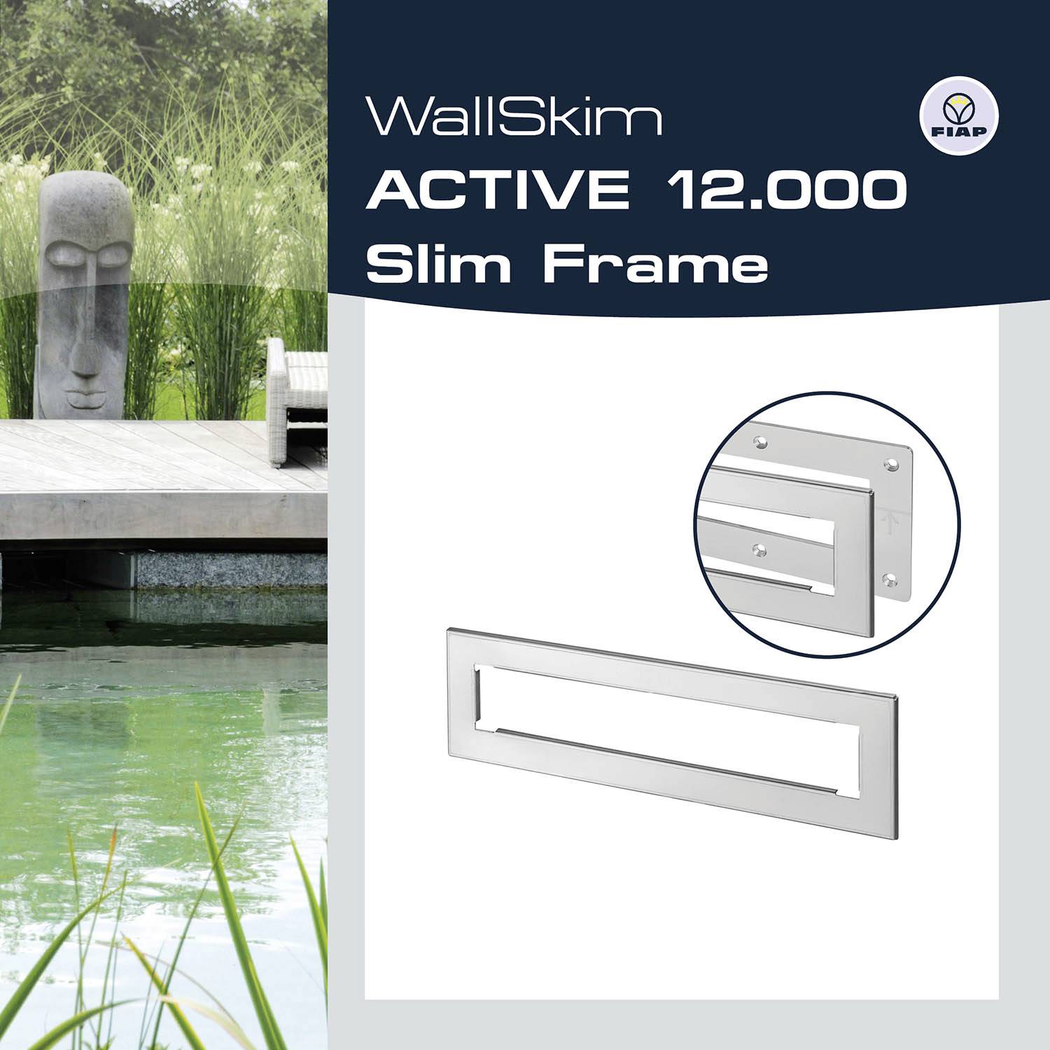 'WallSkim ACTIVE 12.000 Slim Frame' Produktbild zeigt rechteckigen Rahmen vor grünem Wasser und Statue. Produktname oben rechts.