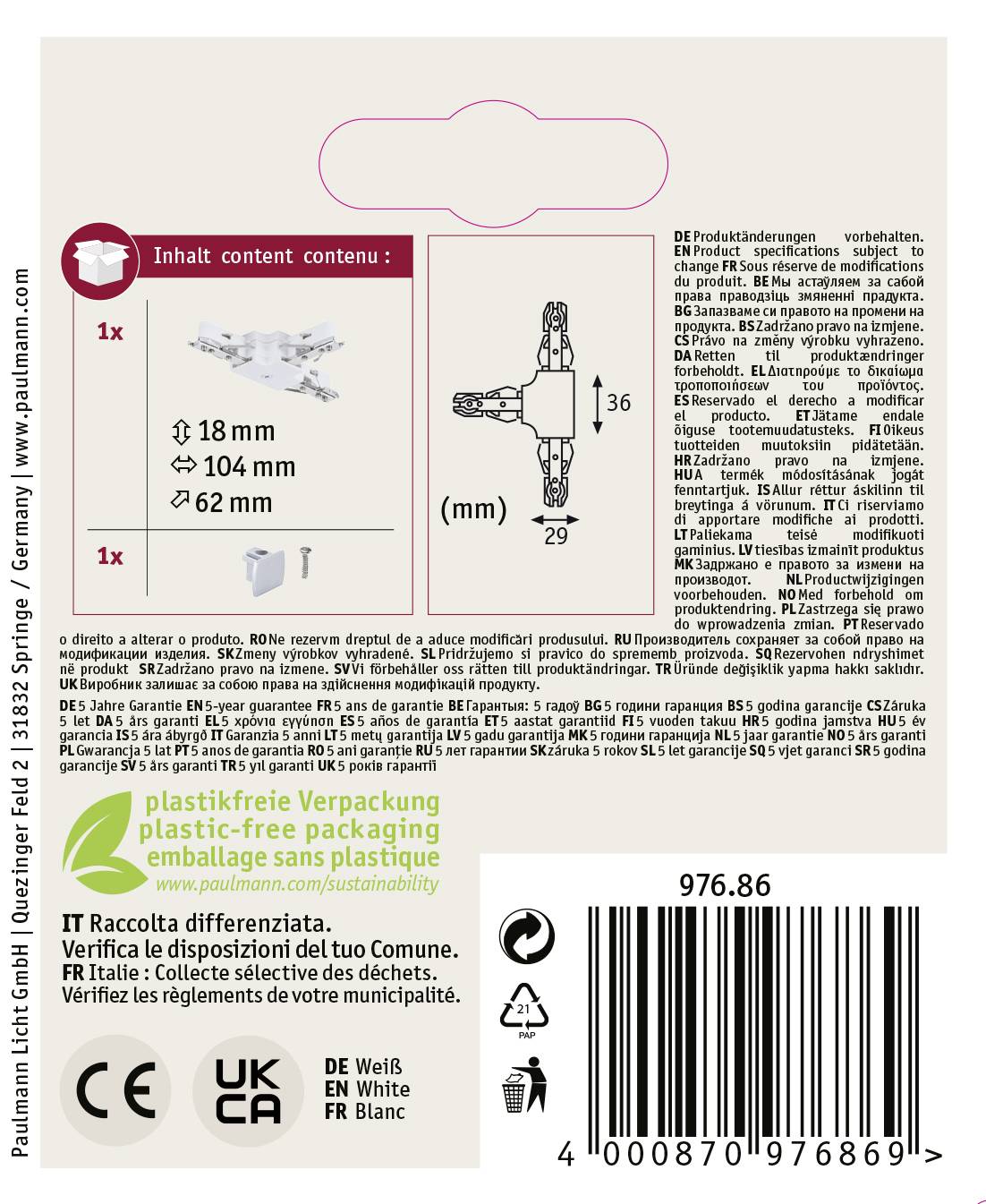 'Inhalt: 1x Hängeleuchte, 1x 89 mm, 104 mm, 39 mm. CE- und UKCA-Logo. Plastikfreie Verpackung. E14 Fassung, Max. 20 Watt. Farbe: Weiß.'