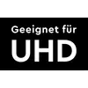'Geeignet für UHD' steht in großer, weißer Schrift auf schwarzem Hintergrund.