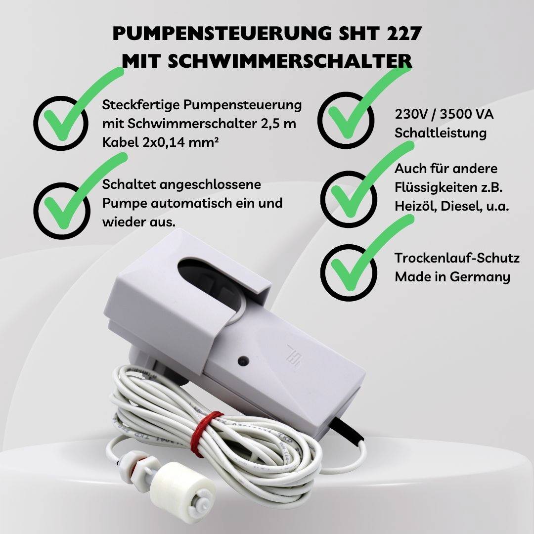 'Pumpensteuerung SHT 227 mit Schwimmerschalter'. Steckfertig, schaltet automatisch. 230V, Schutz gegen Trockenlauf, Made in Germany.
