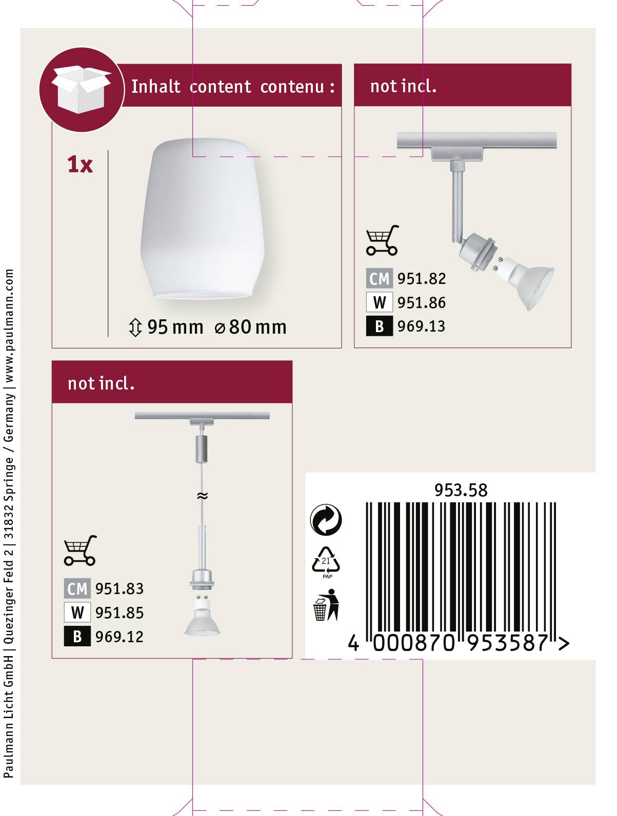 'Leuchte mit Durchmesser 95 mm und 80 mm. Nicht enthalten: zwei Stangen unterschiedlicher Länge mit Halterungen für Leuchtmittel.'