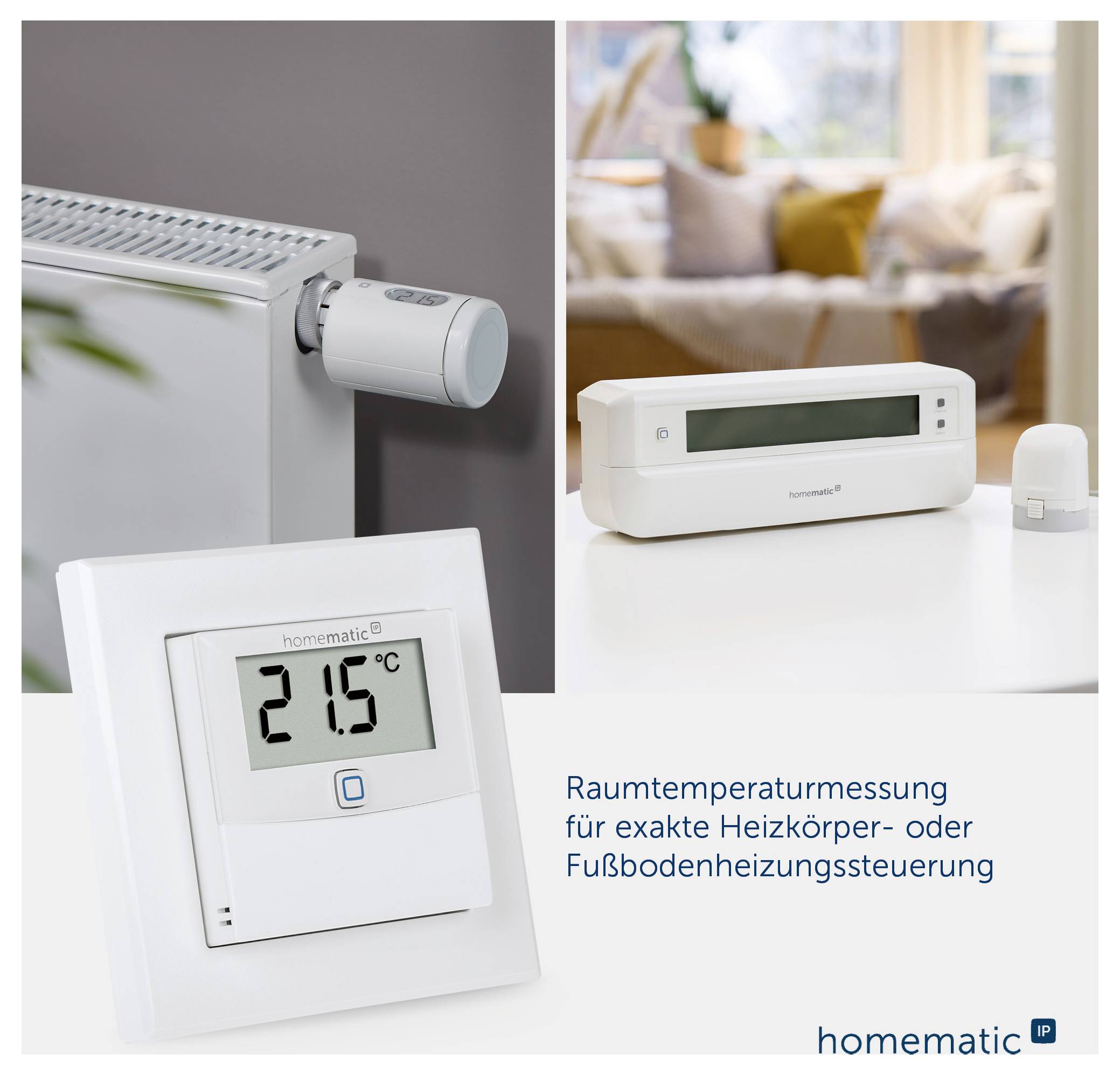 Werbebild für Homematic-IP: Heizkörperthermostat, Raumthermostat mit 21,5 °C und Fußbodenheizungssteuerung zur exakten Temperaturmessung.