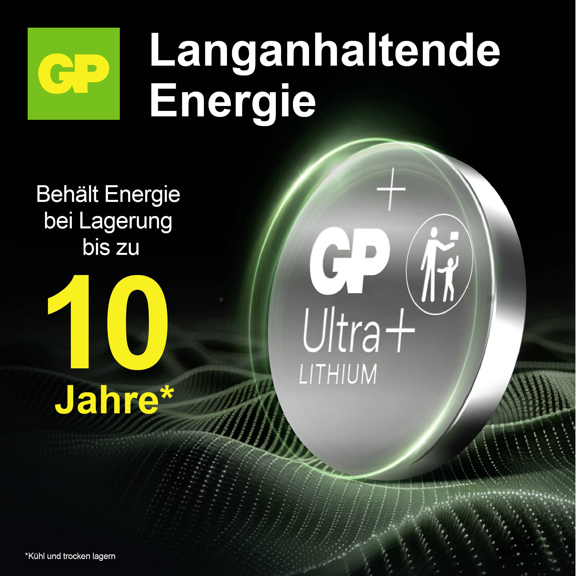 Werbeanzeige für GP Ultra+ Lithium: 'Langanhaltende Energie', behält Energie bei Lagerung bis zu 10 Jahre, Hinweis 'Kühl und trocken lagern'.<br>