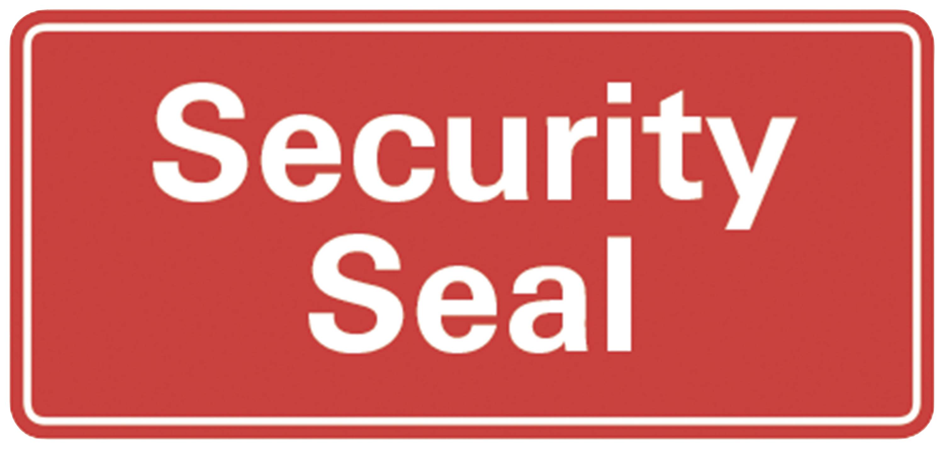 Rotes Schild mit weißem Text 'Security Seal'.