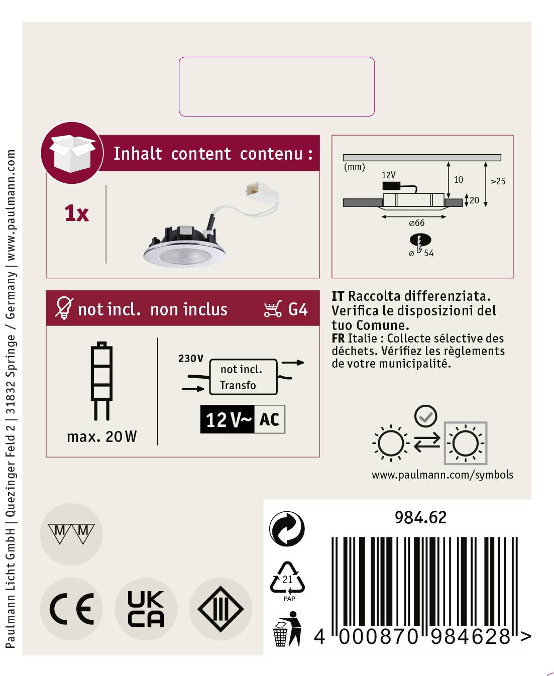 'Einbaustrahler', enthält eine Zentraleinheit. 'Nicht inklusiv' symbolisiert kein G4-Leuchtmittel enthalten. Max. 20W, 230V. Symbole für Recycling und Sicherheit vorhanden.
