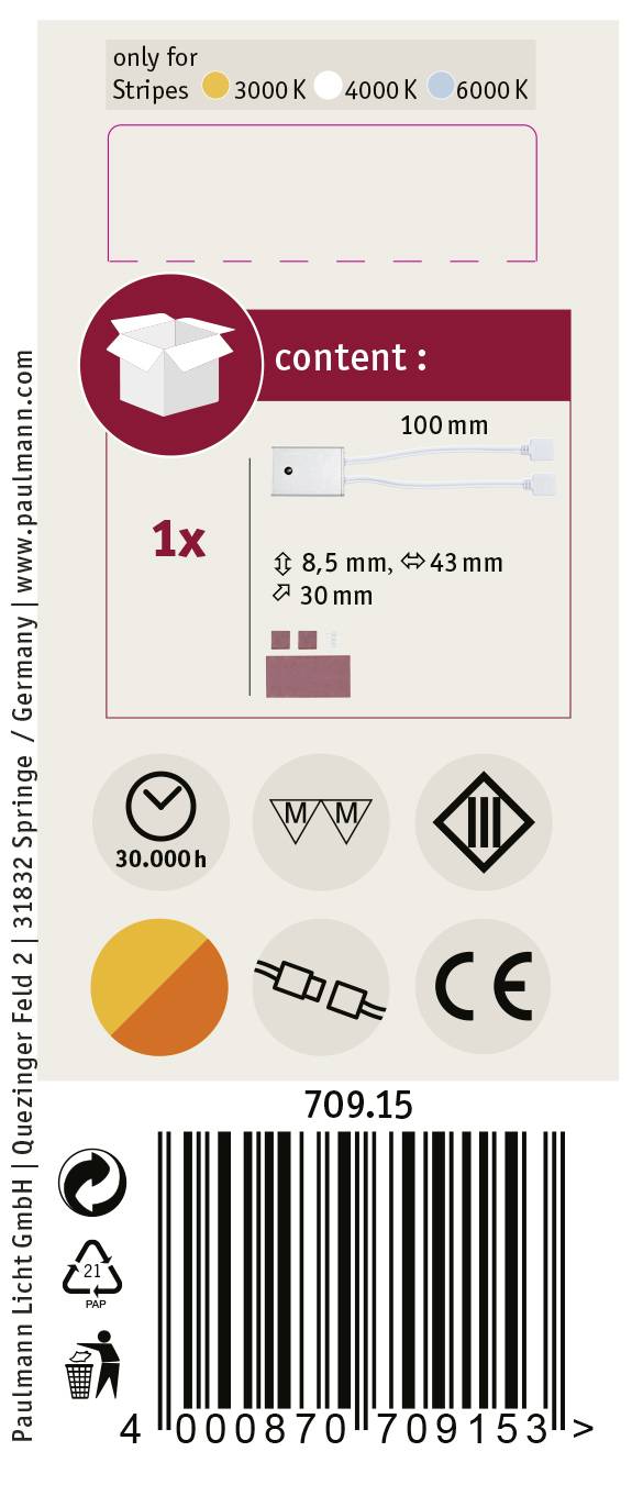 'Verpackungsinhalt: 1x LED-Streifen, Länge: 100 mm, Durchmesser: 8,5 mm, 30 mm, 43 mm. Farbtemperatur: 3000K bis 6000K. 30.000 Stunden Lebensdauer.'