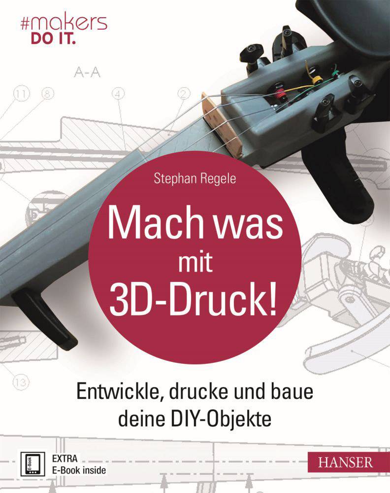 Mach Was Mit 3d Druck Buch Hv Mwm3d Kaufen