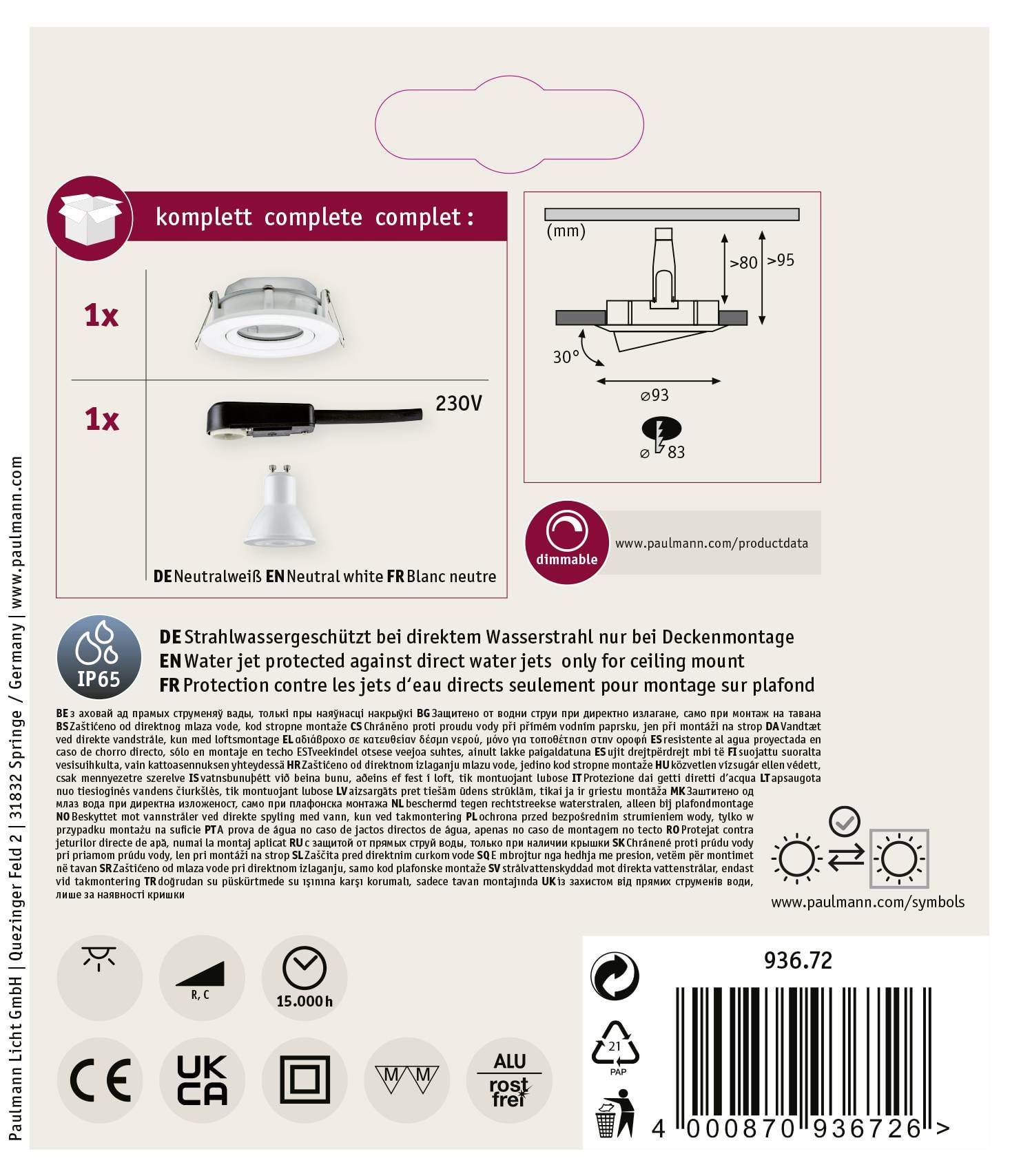 'Komplett-Set' mit Einbaulampe, integriertem LED-Treiber und Montagetüllen, IP65, 230V, dimmbar. Geeignet für Deckenmontage.