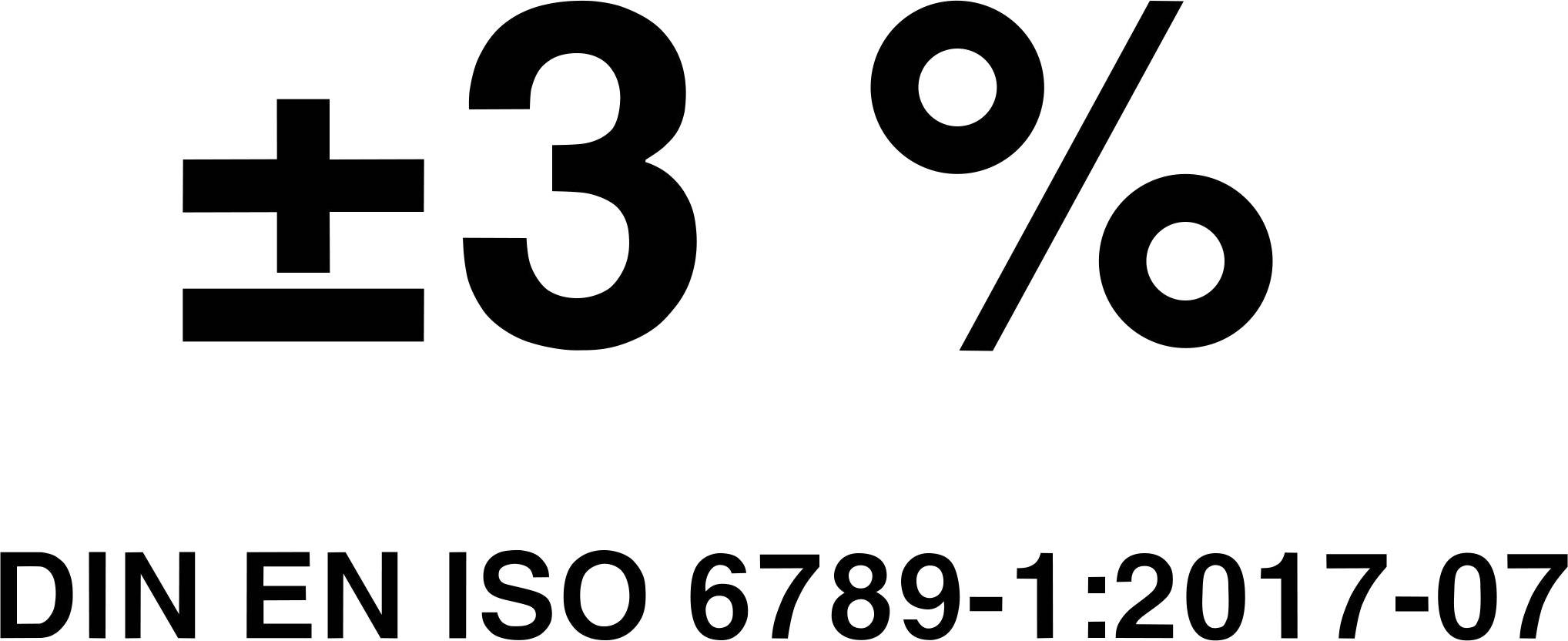 '±3 % DIN EN ISO 6789-1:2017-07'