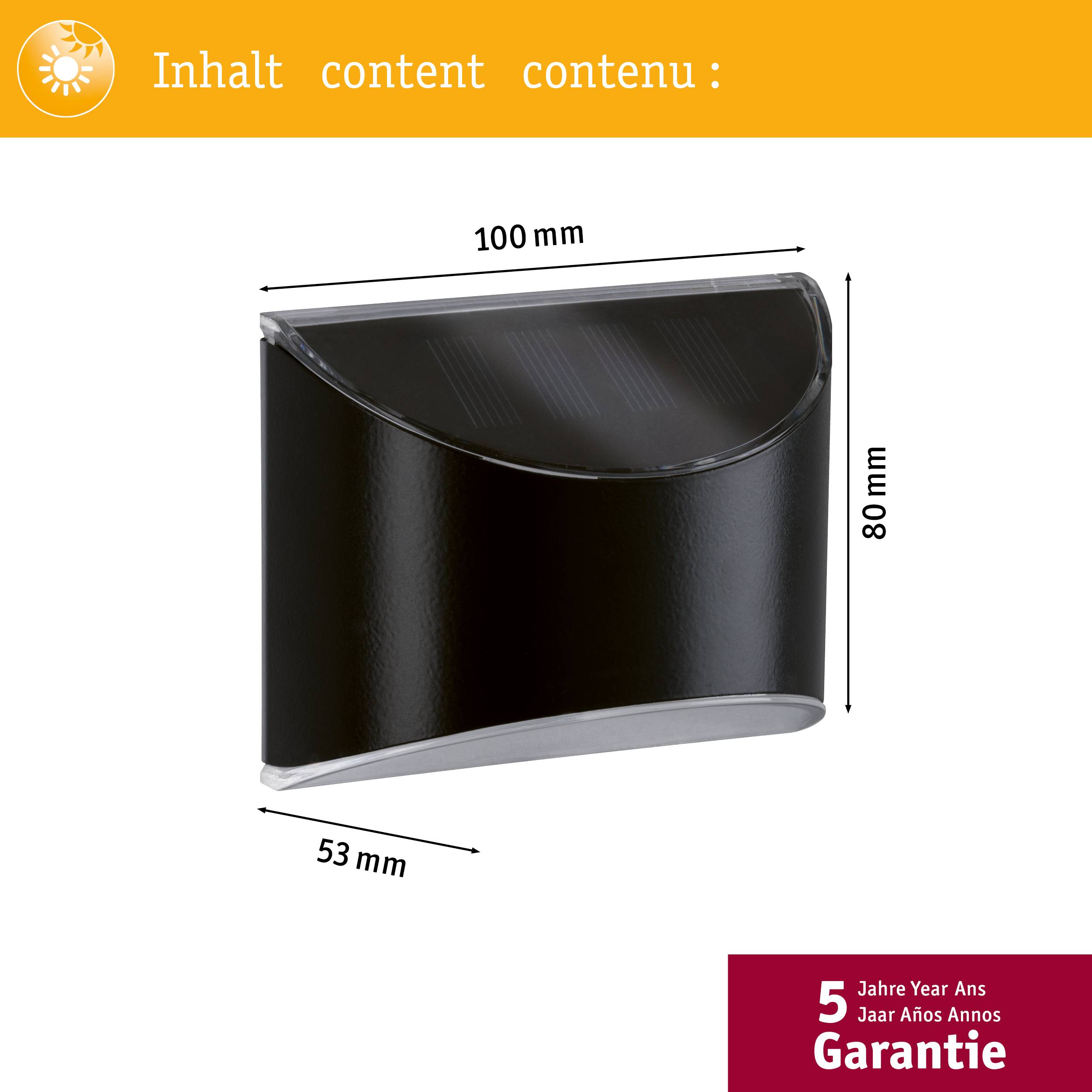 Eine Solarleuchte mit den Maßen 100 mm x 80 mm x 53 mm. Unten rechts Hinweis auf 5 Jahre Garantie.