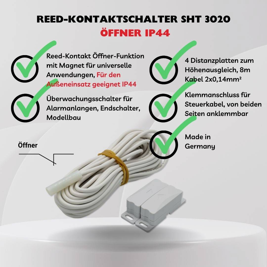 'Reed-Kontaktschalter SHT 3020, Öffner IP44, für Alarmanlagen. Enthält Magnet, geeignet für Außeneinsatz. Made in Germany.'
