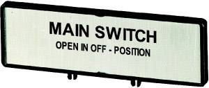 Beschriftung eines Schalters mit der Aufschrift 'MAIN SWITCH OPEN IN OFF-POSITION', Hinweis auf den Betriebszustand.