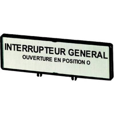 Schild mit der Aufschrift 'INTERRUPTEUR GENERAL OUVERTURE EN POSITION O', was auf die Hauptschalterstellung verweist.