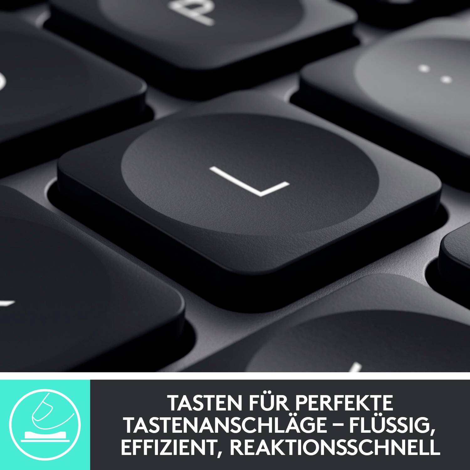 Tastatur mit hervorgehobener 'L'-Taste. Darunter Text: 'Tasten für perfekte Tastenanschläge – flüssig, effizient, reaktionsschnell'.